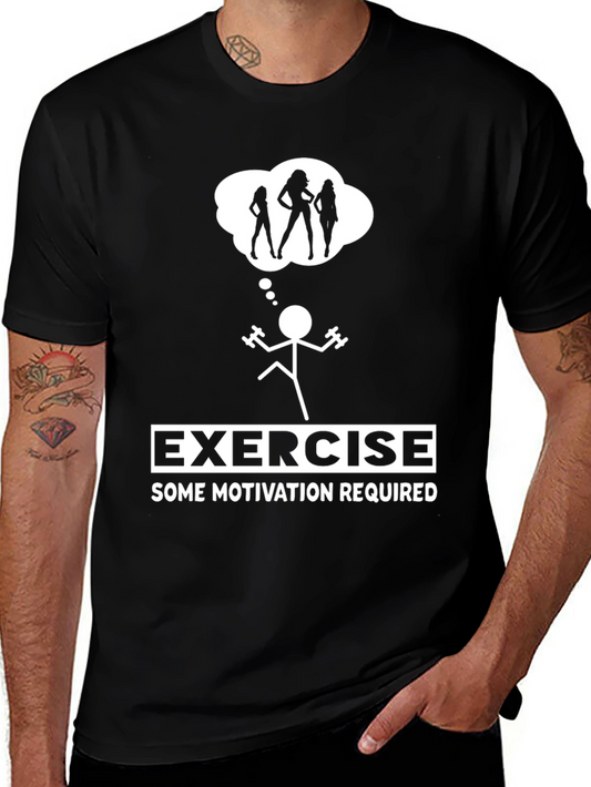 Funny Exercise Motivation Graphic T-Shirt