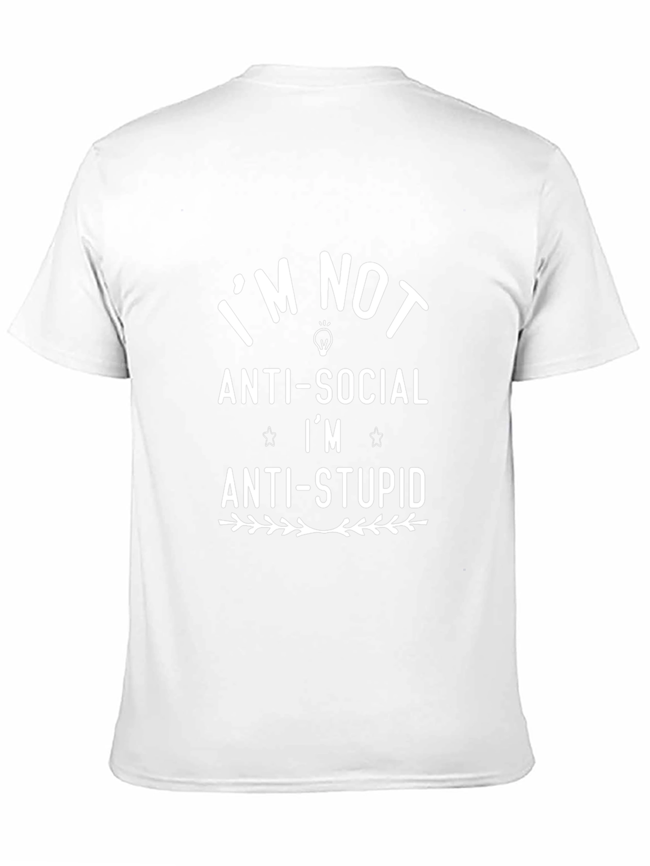 Anti-Social Anti-Stupid Humor T-Shirt