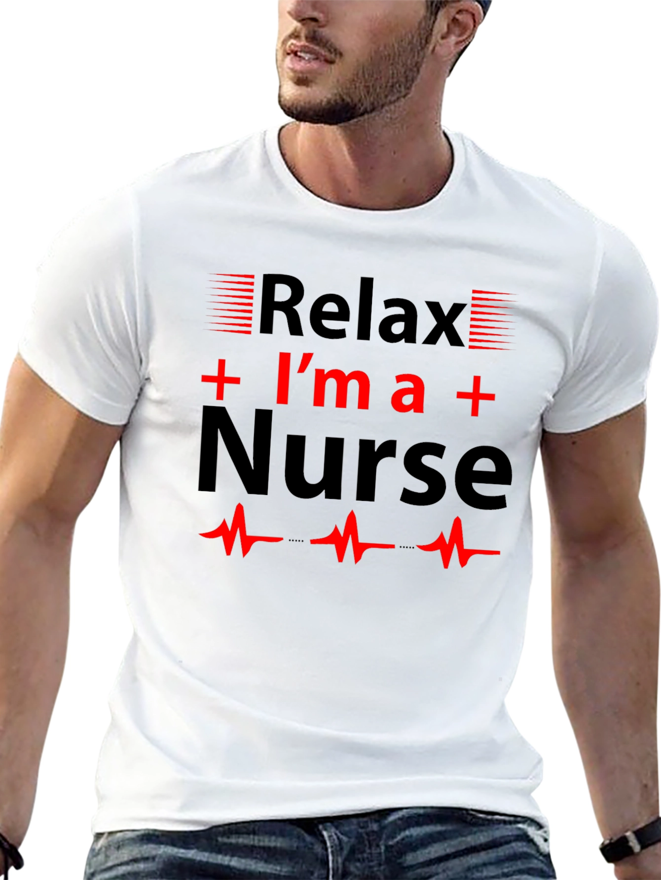 Relax Im a Nurse T-Shirt Novelty Gift
