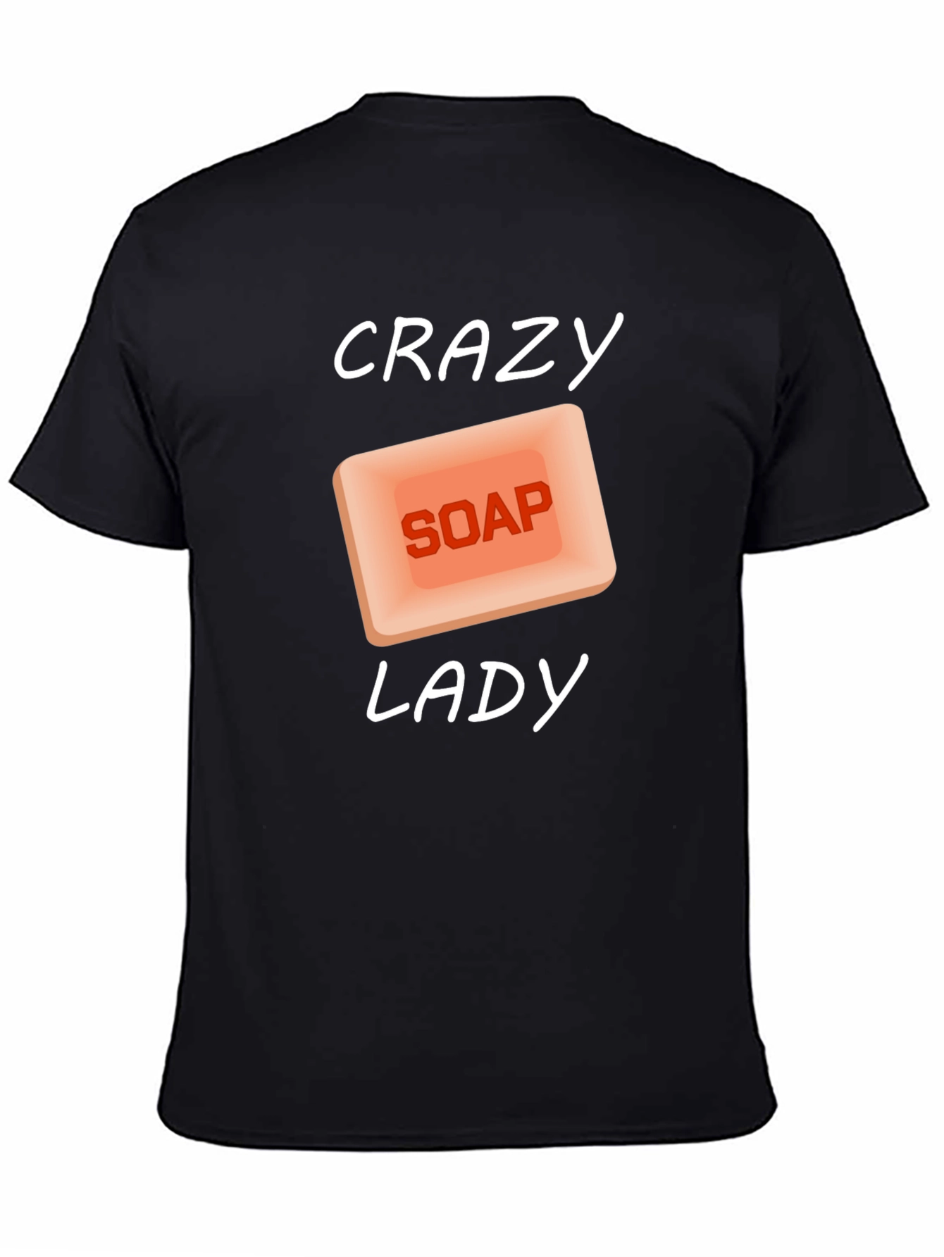 Crazy Soap Lady T-Shirt - Novelty Graphic Tee