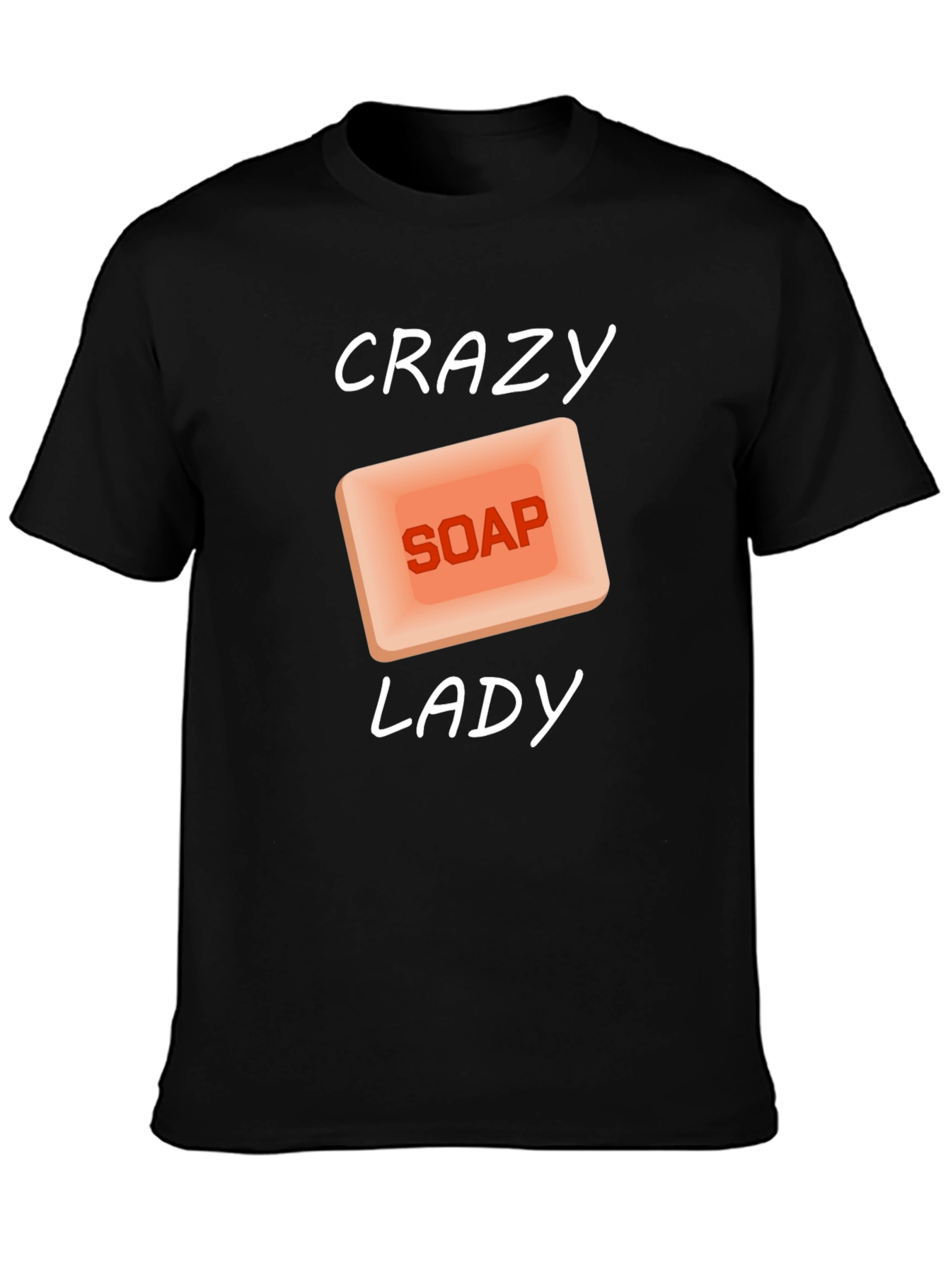 Crazy Soap Lady T-Shirt - Novelty Graphic Tee