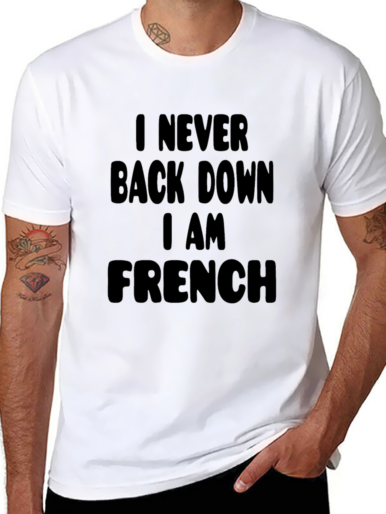 I Never Back Down I Am French T-Shirt