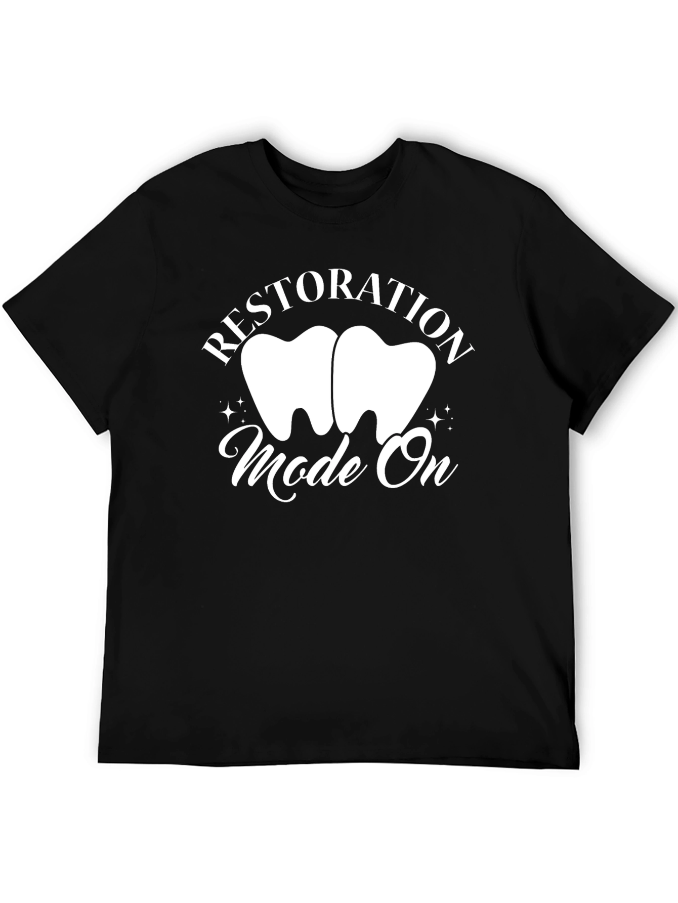 Restoration Mode On Black T-Shirt