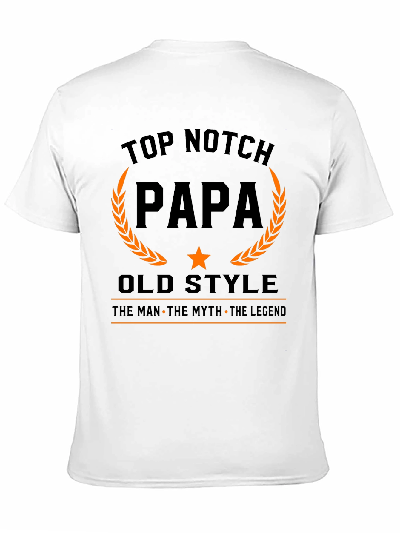 Top Notch Papa Old Style T-Shirt