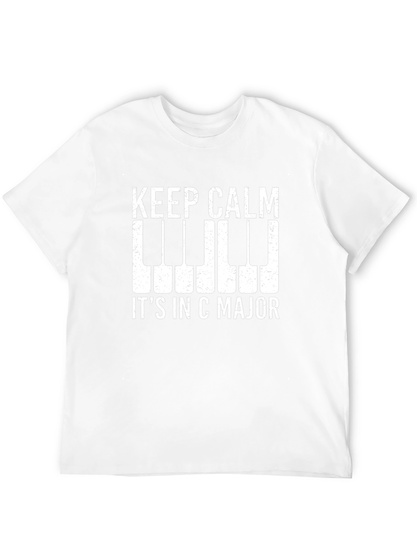 Keep Calm Its in C Major T-Shirt