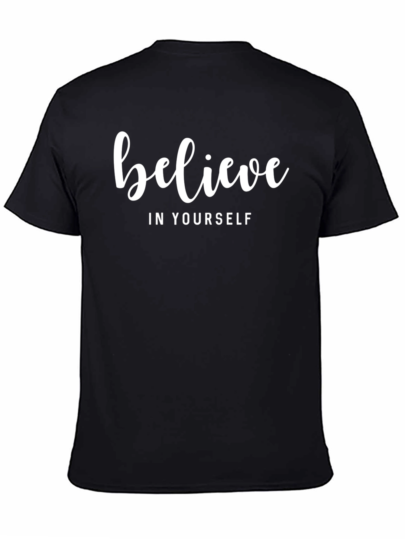 Believe in Yourself Black Graphic Tee Shirt