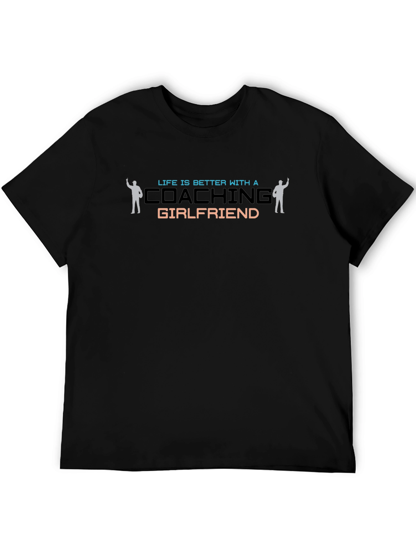 Coaching Girlfriend Graphic T-Shirt - Perfect Gift!