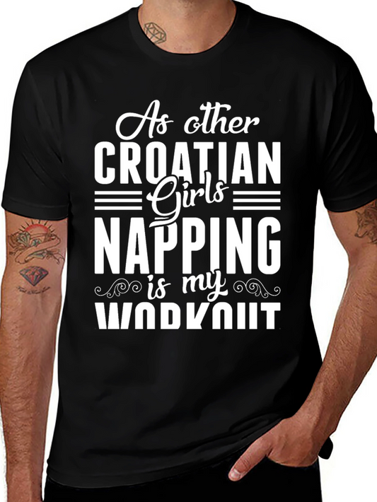 Croatian Girls Napping Workout T-Shirt