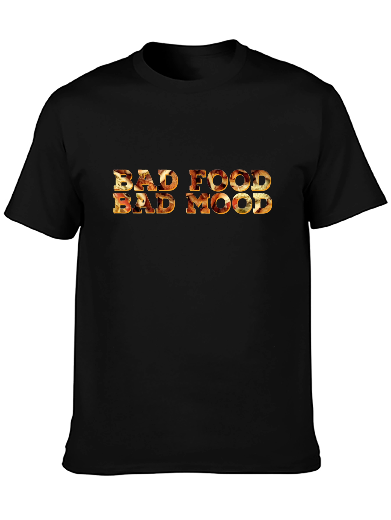 Bad Food Bad Mood Graphic Tee