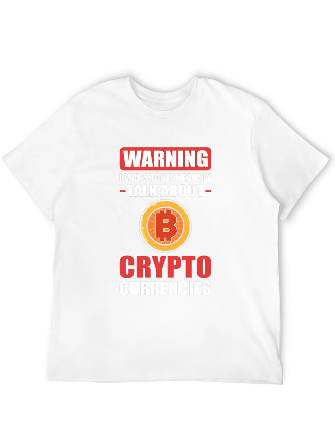 Warning Bitcoin Crypto T-Shirt
