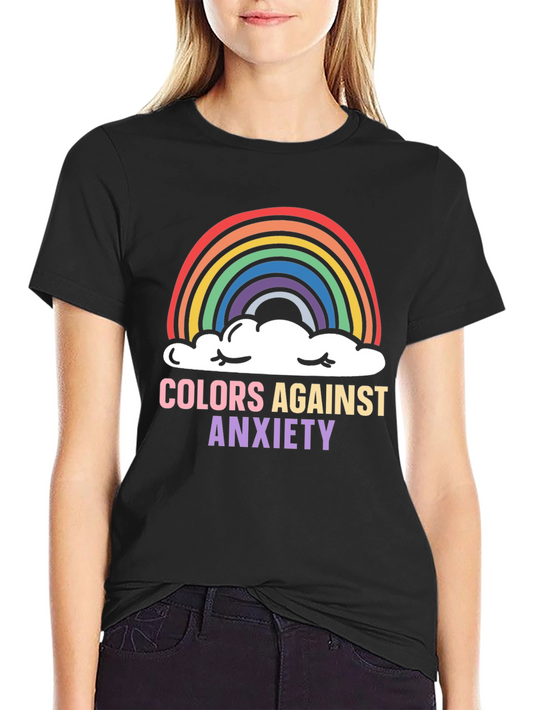 Colors Against Anxiety T-Shirt Rainbow Graphic Tee
