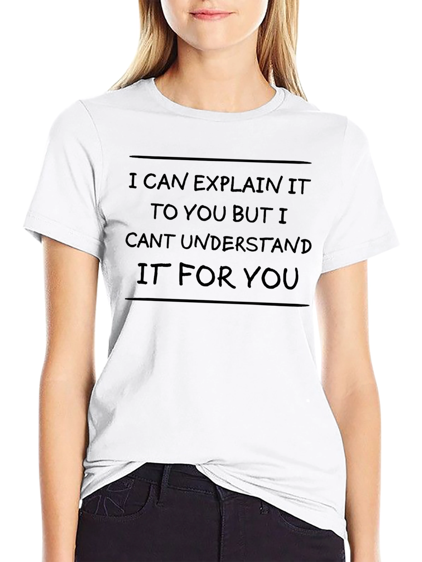 I Can Explain Funny T-Shirt