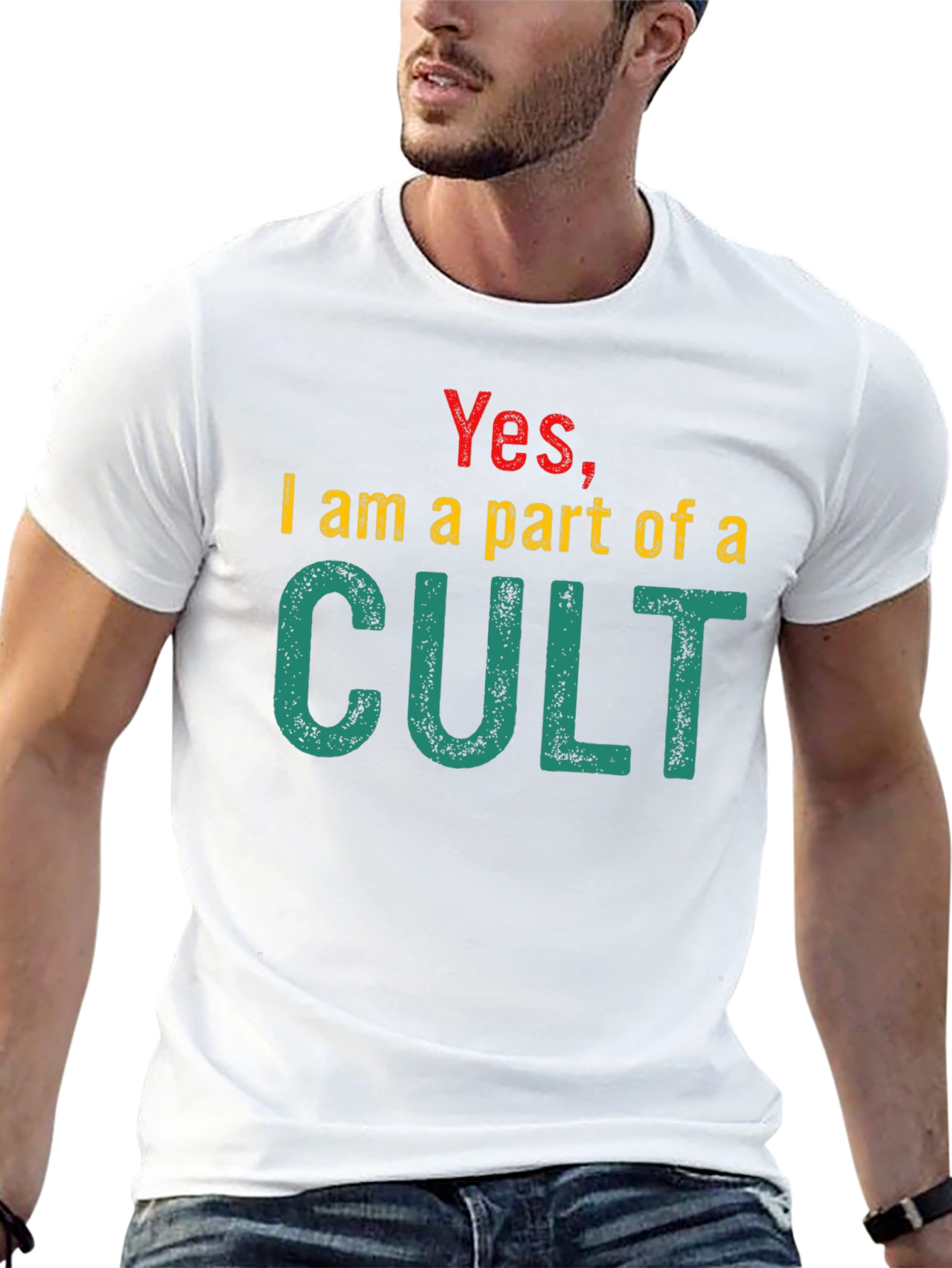 Yes I am part of a CULT T-Shirt