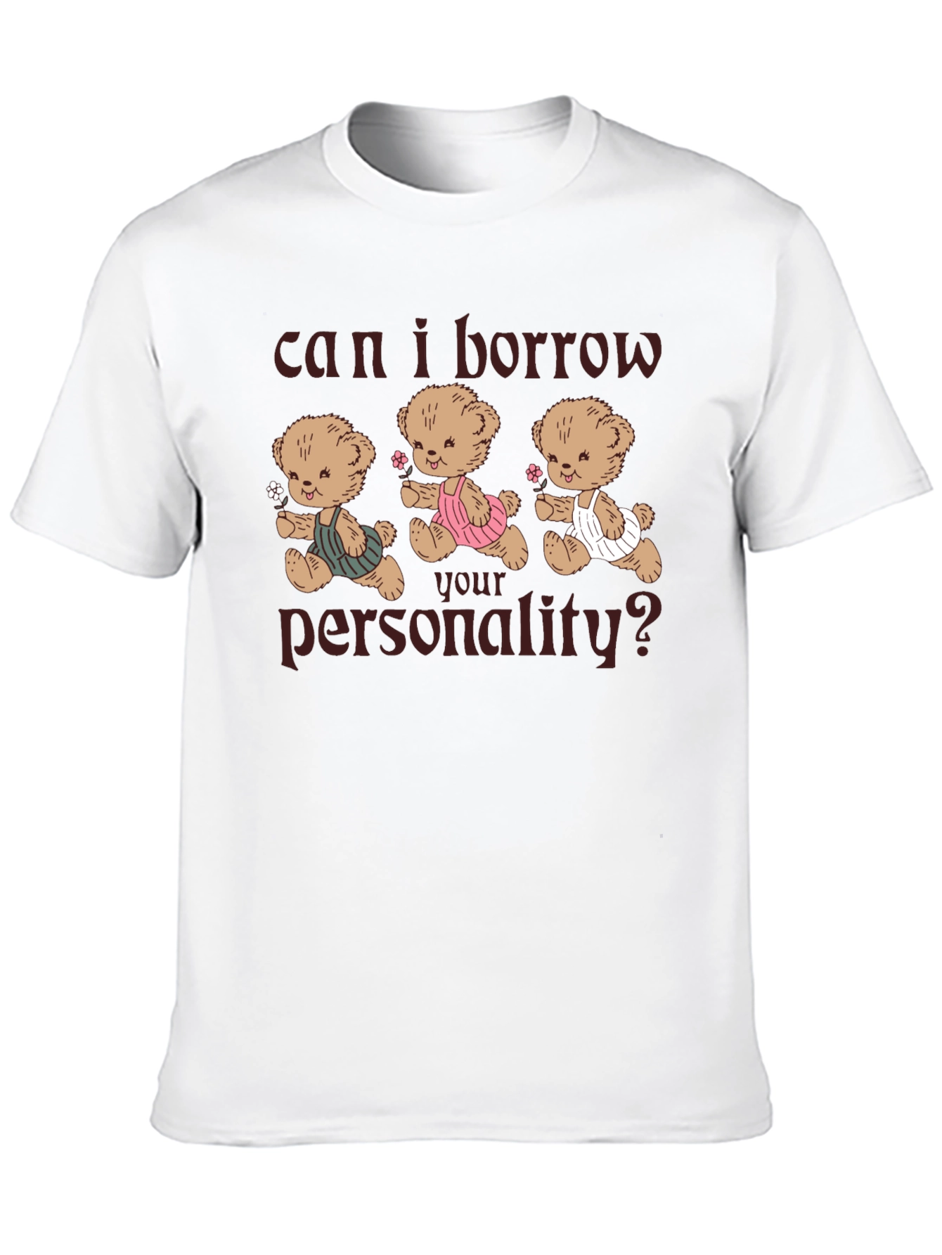 Borrow My Personality Graphic Tee