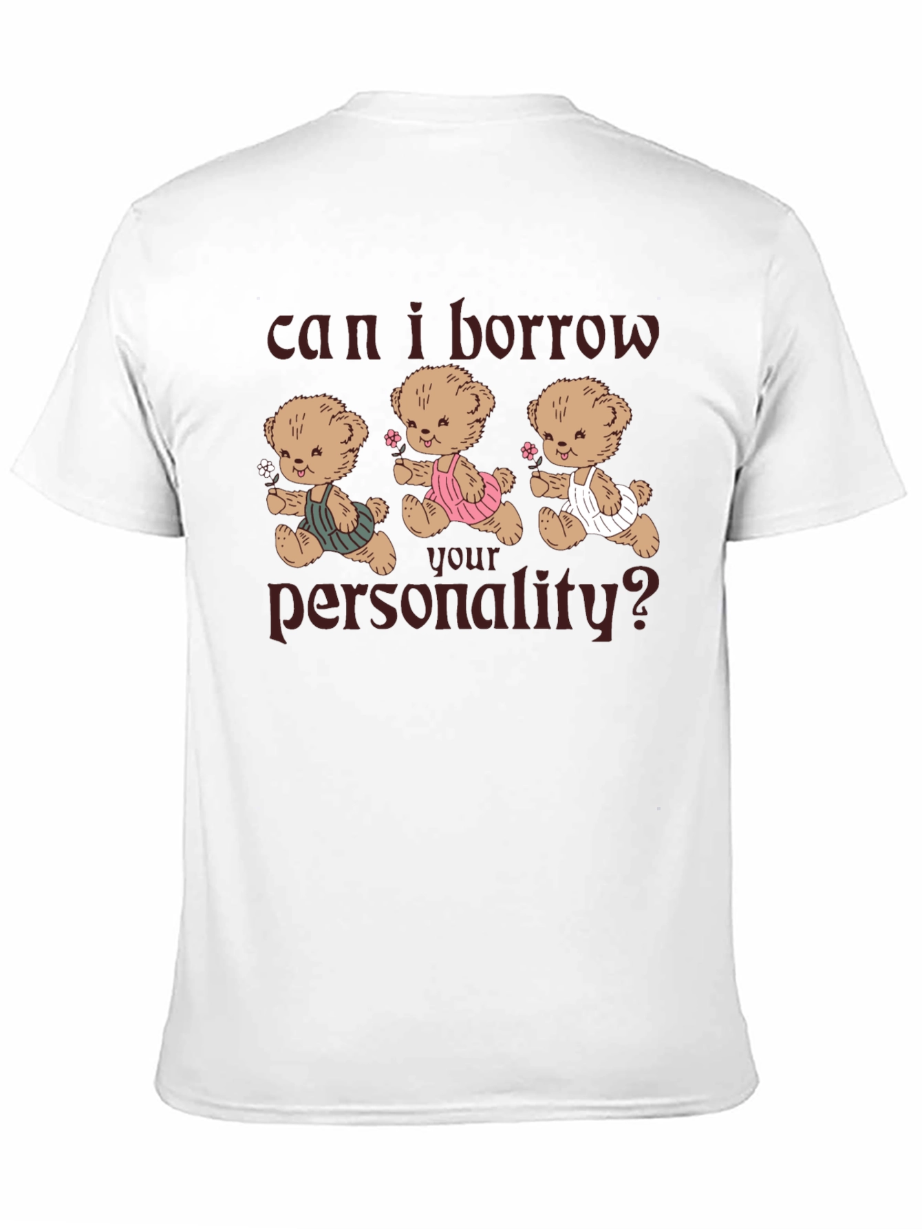 Borrow My Personality Graphic Tee