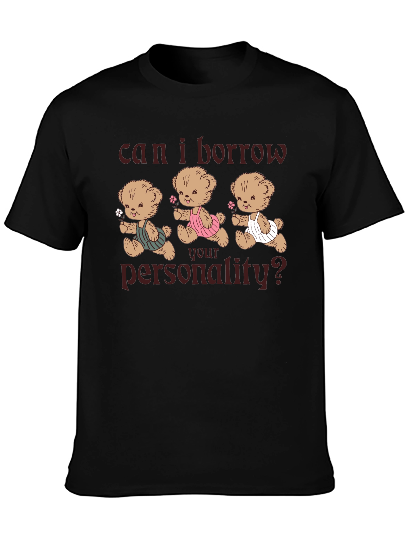 Borrow My Personality Graphic Tee
