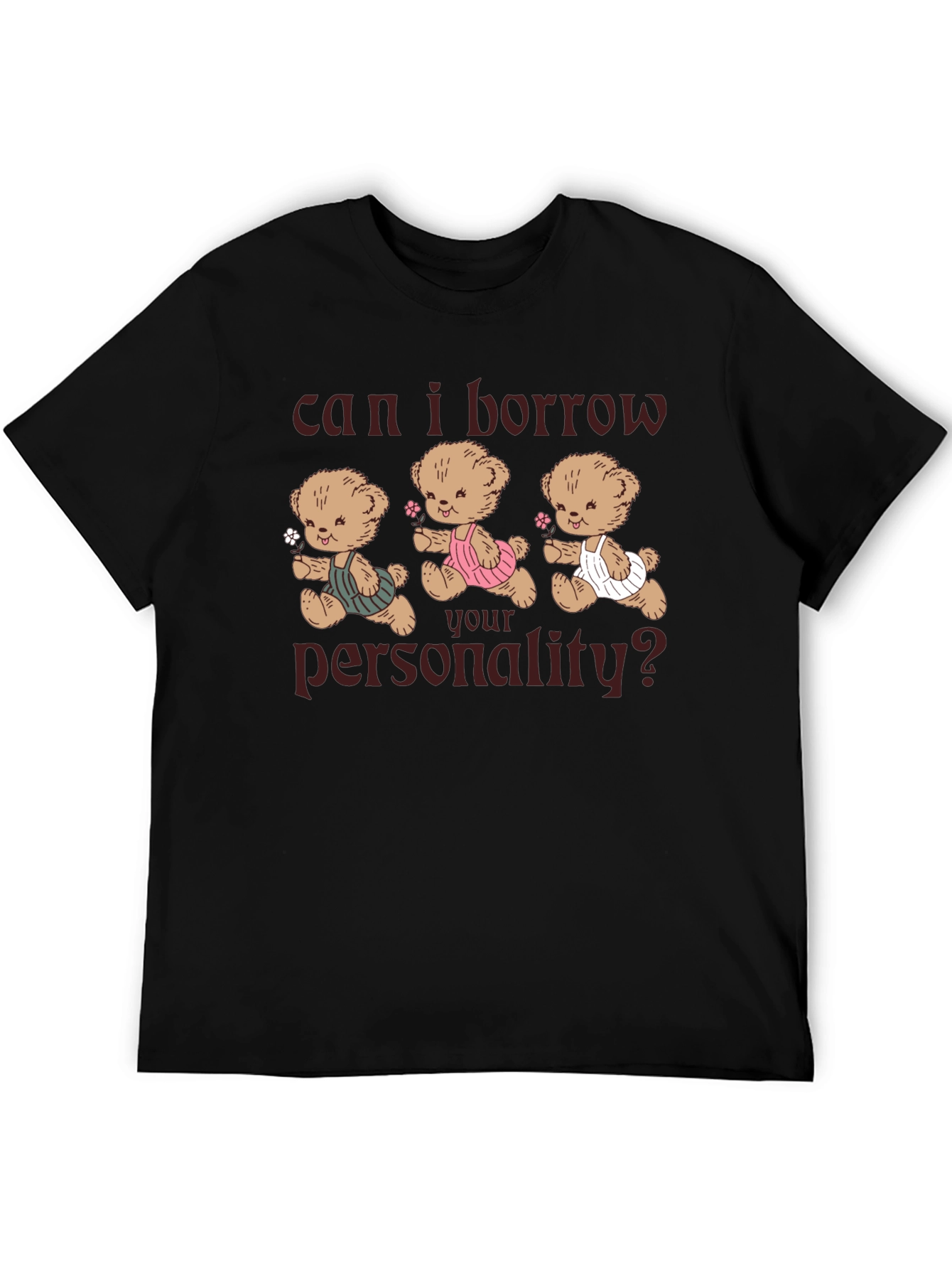Borrow My Personality Graphic Tee