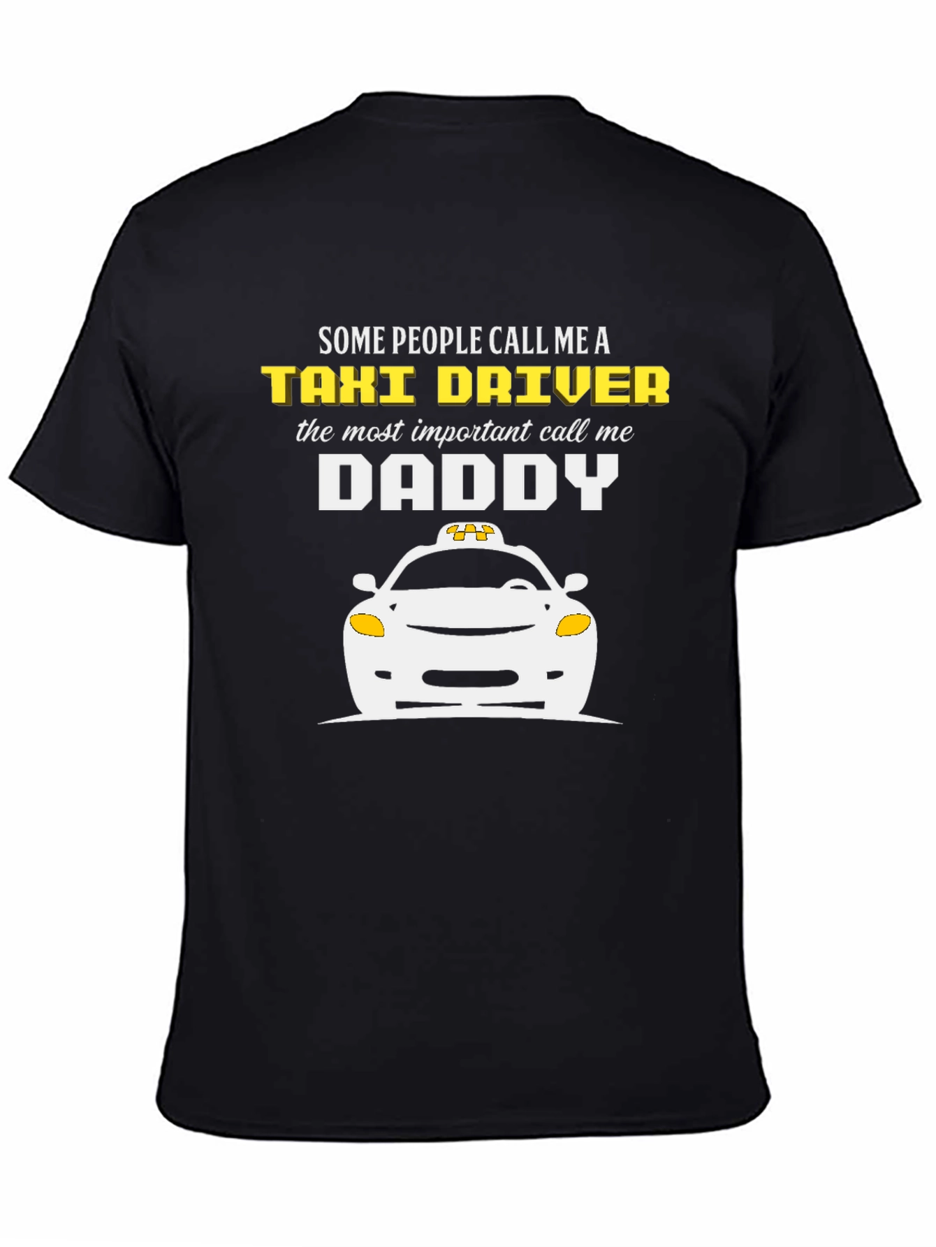 Taxi Driver Daddy T-Shirt