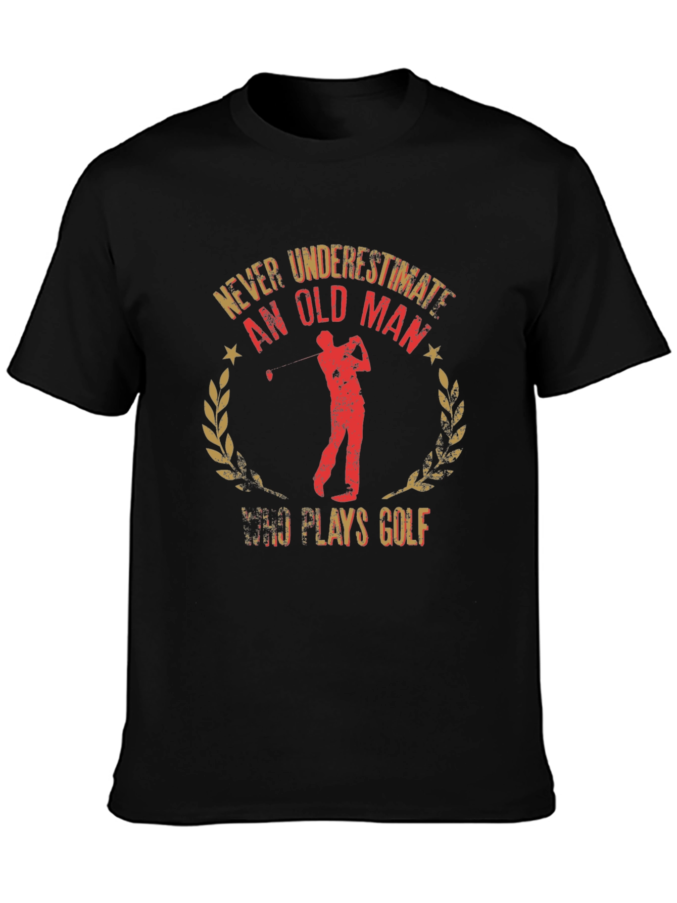 Never Underestimate Old Man Golf T-Shirt