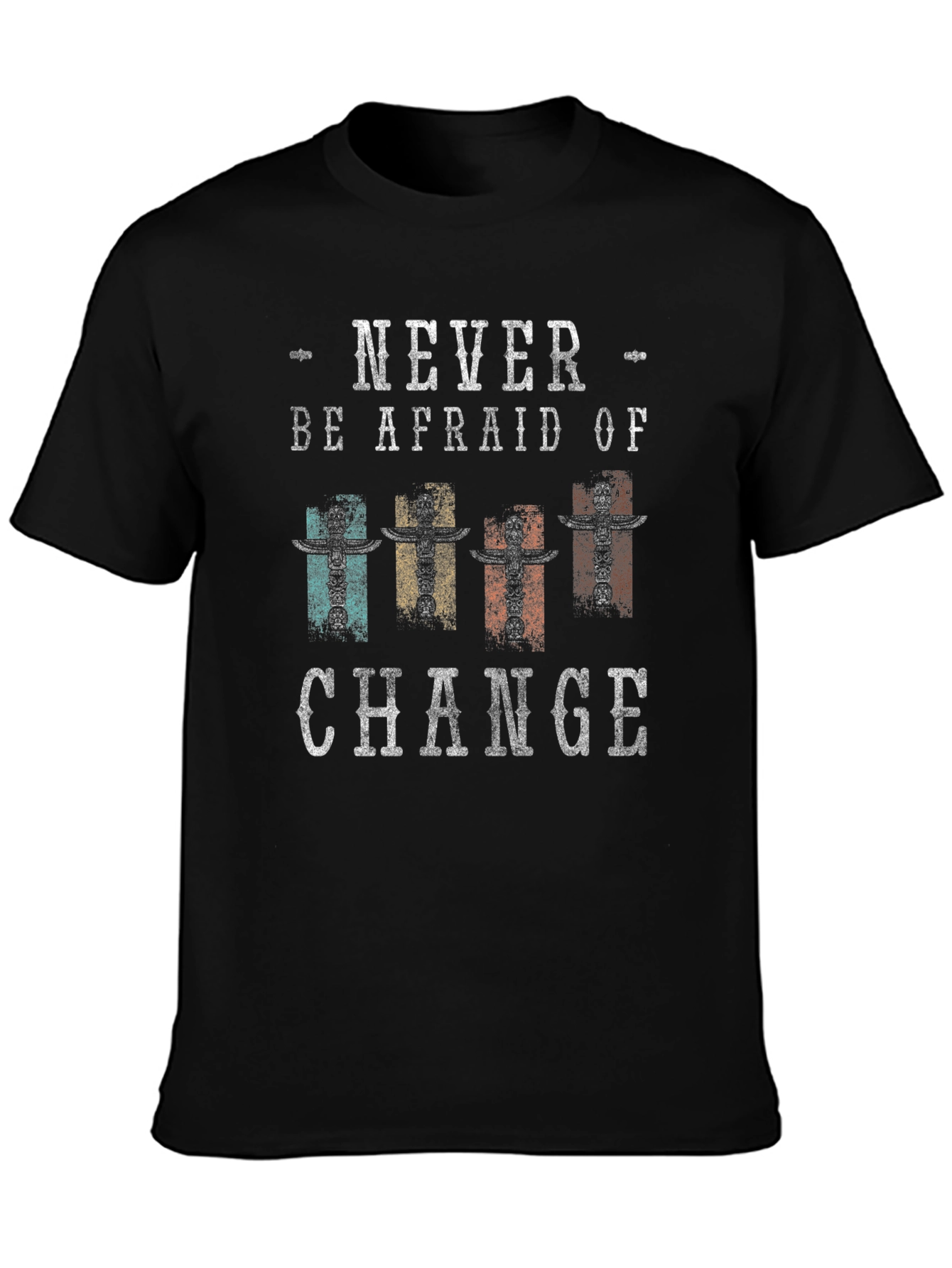 Never Be Afraid Of Change Graphic T-Shirt