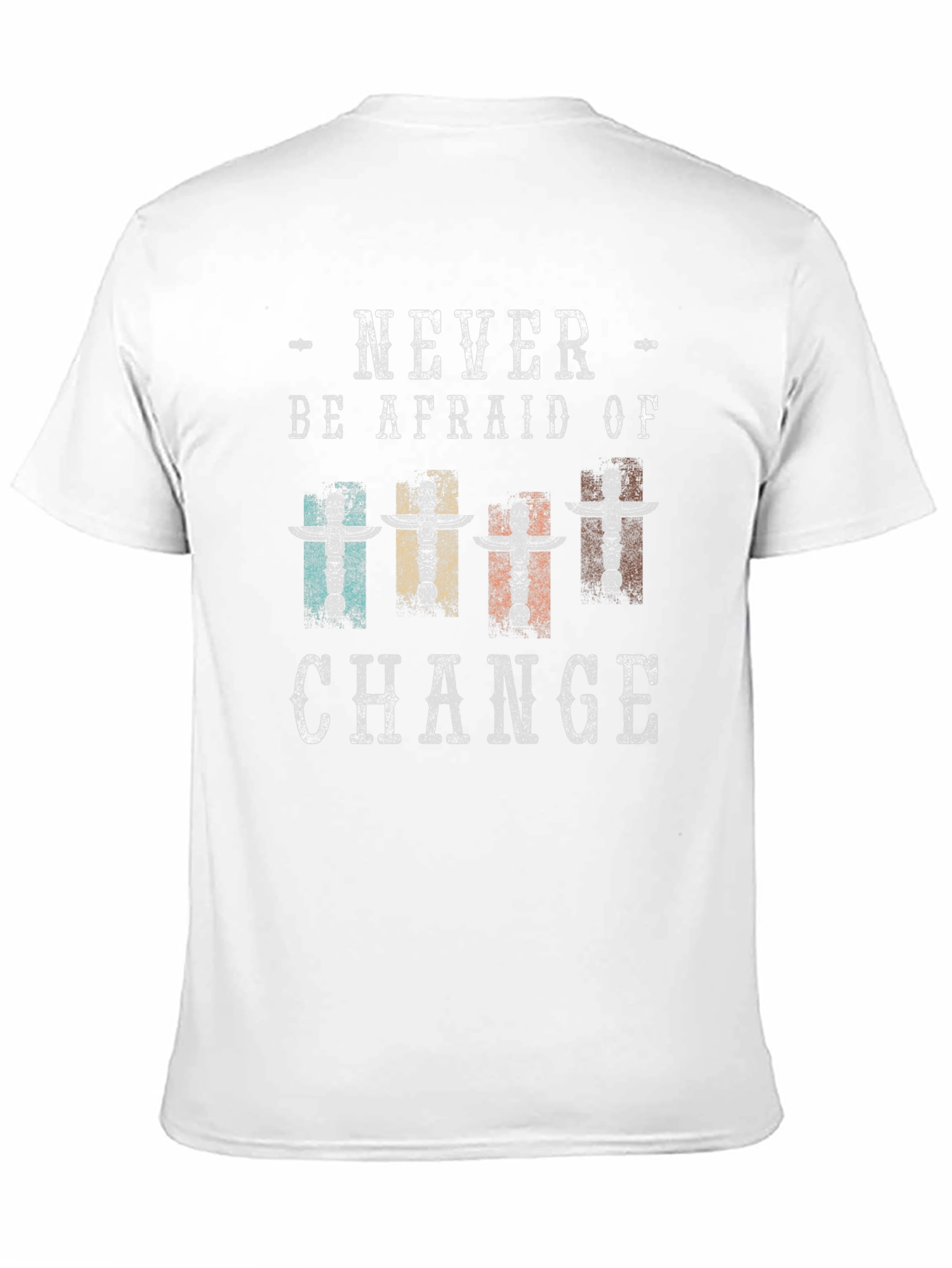 Never Be Afraid Of Change Graphic T-Shirt