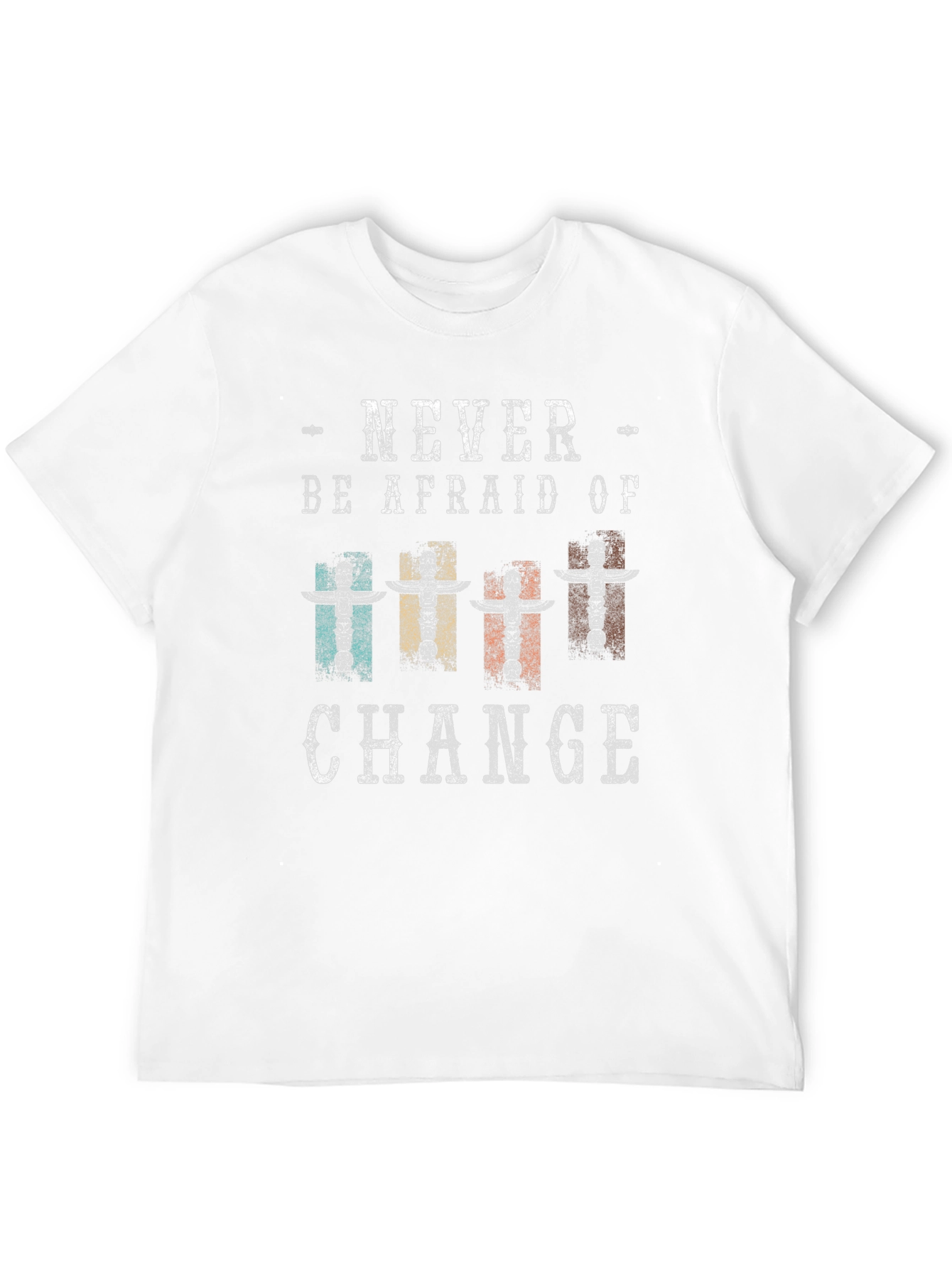 Never Be Afraid Of Change Graphic T-Shirt