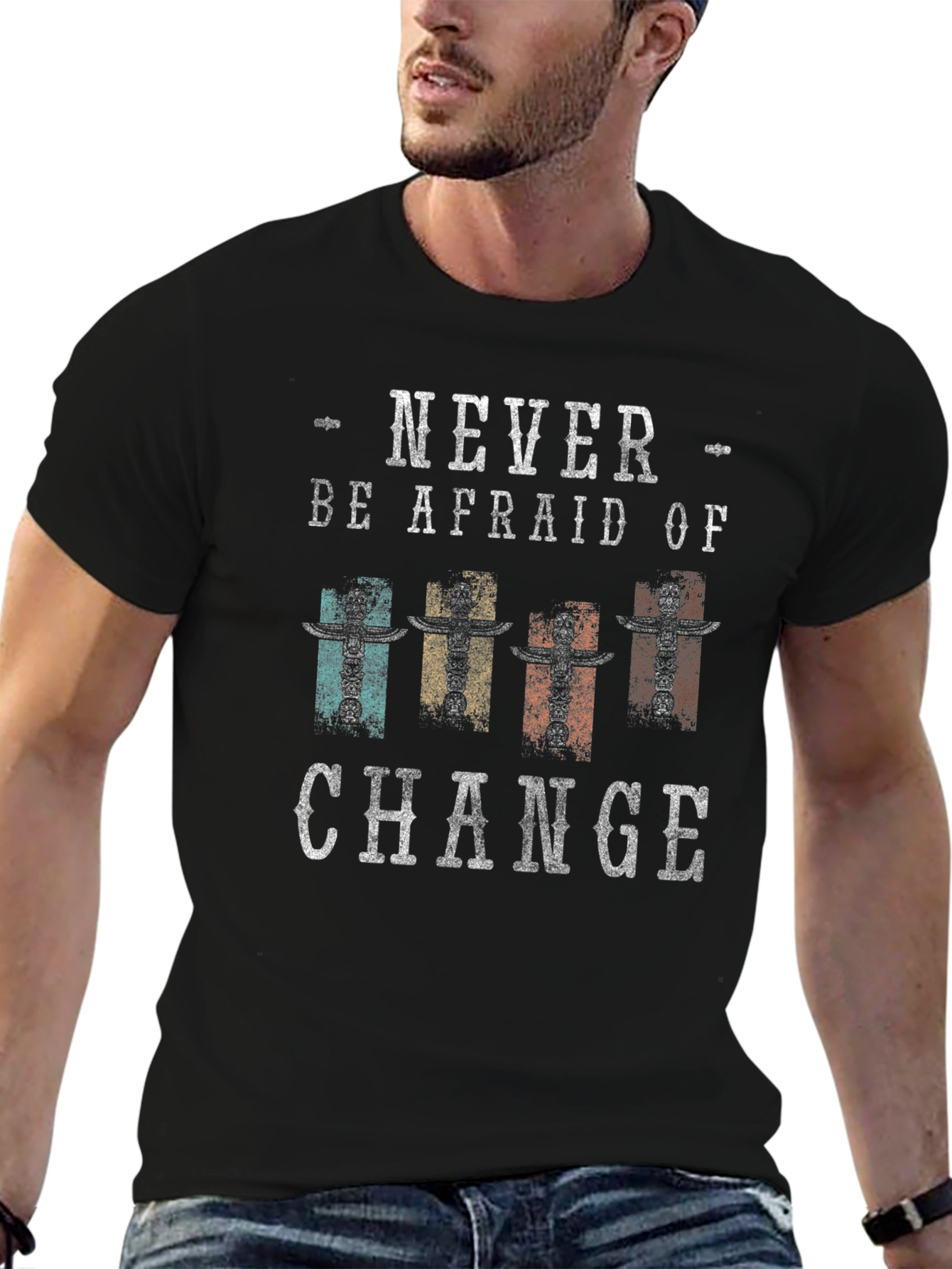 Never Be Afraid Of Change Graphic T-Shirt