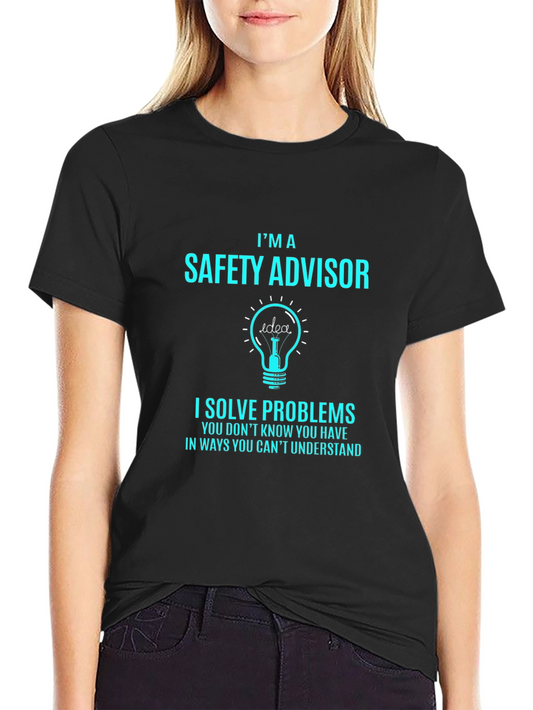 Safety Advisor T-Shirt - Problem Solver