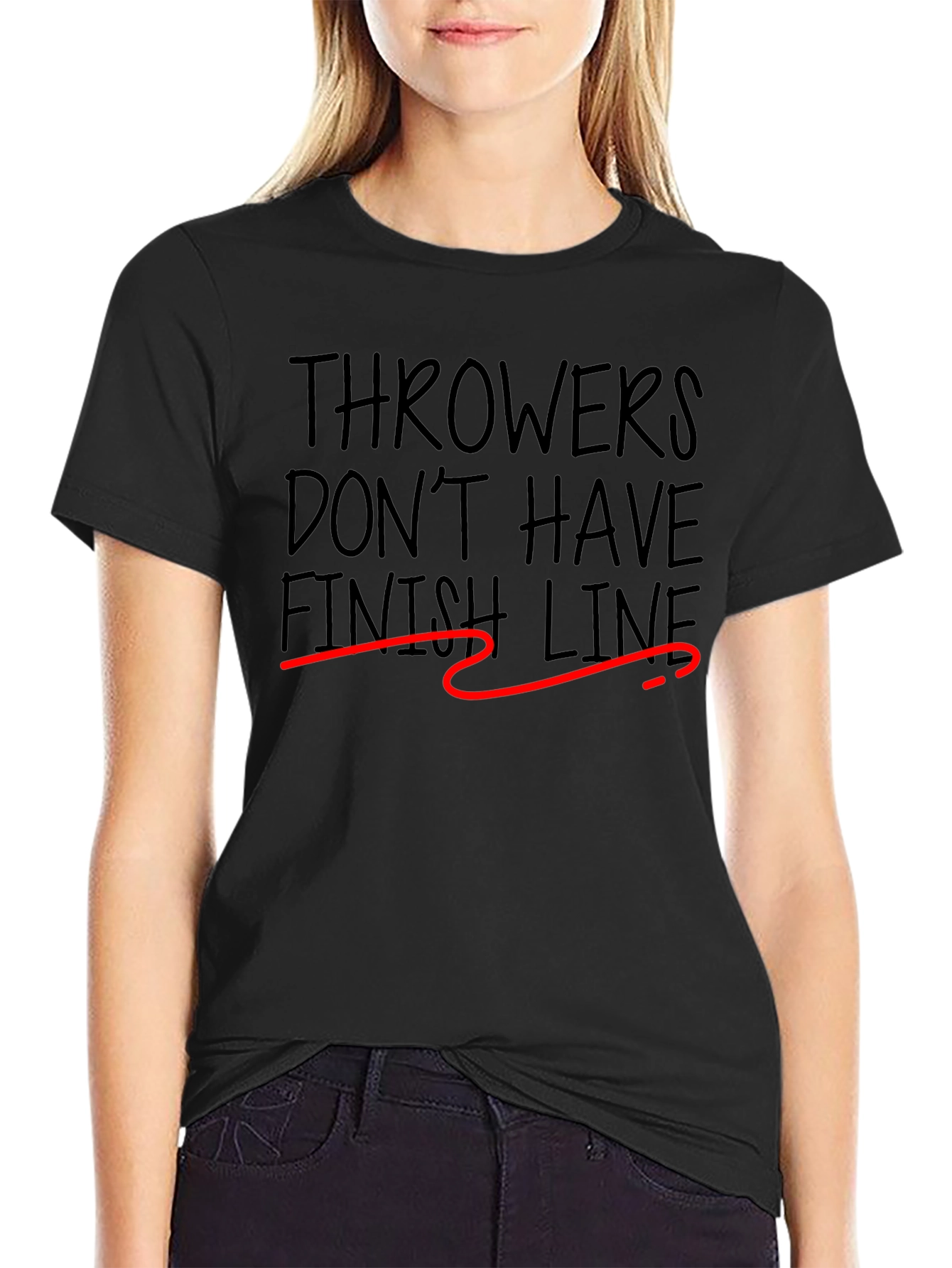 Throwers Dont Have Finish Lines T-Shirt
