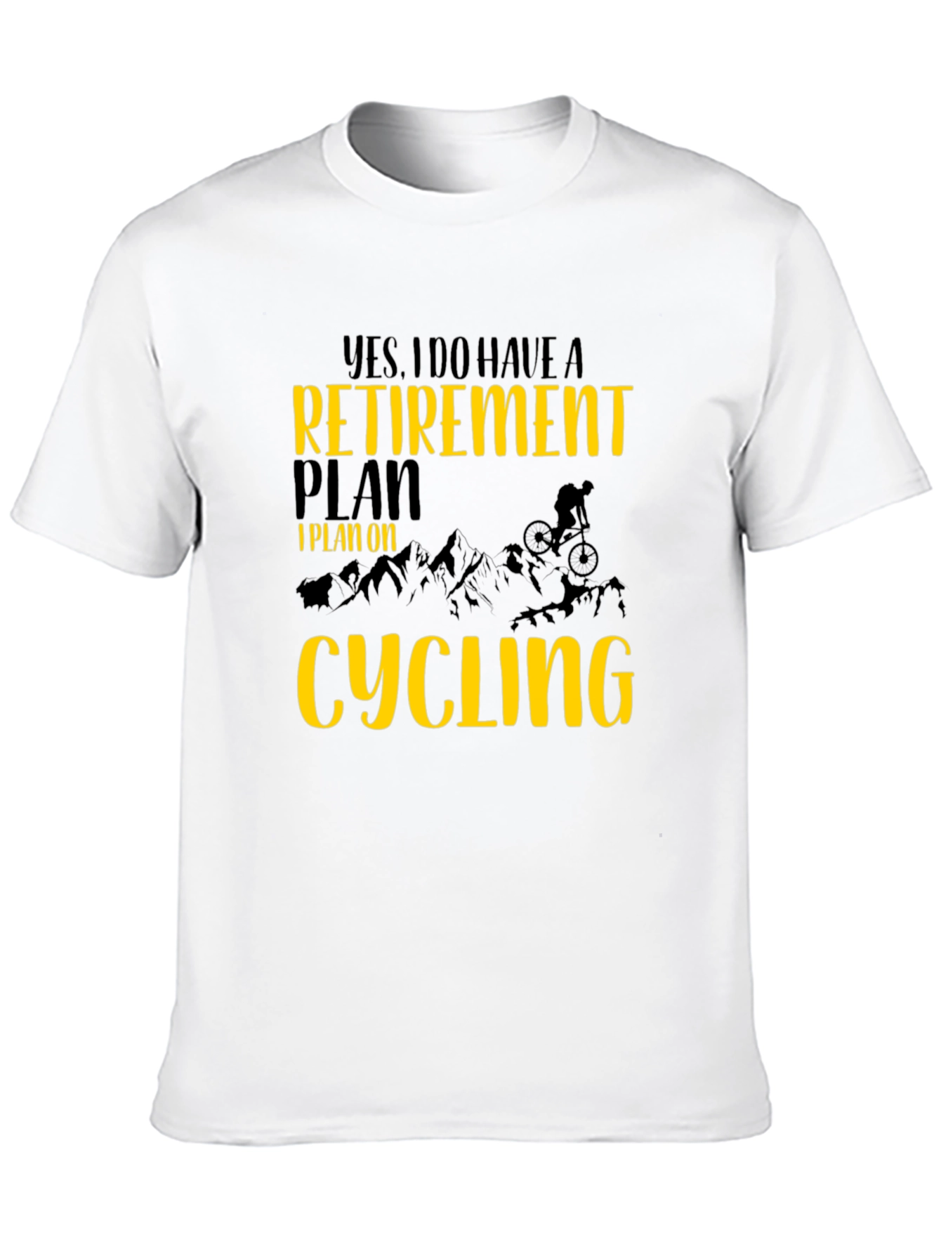 Cycling Retirement Plan Graphic Tee