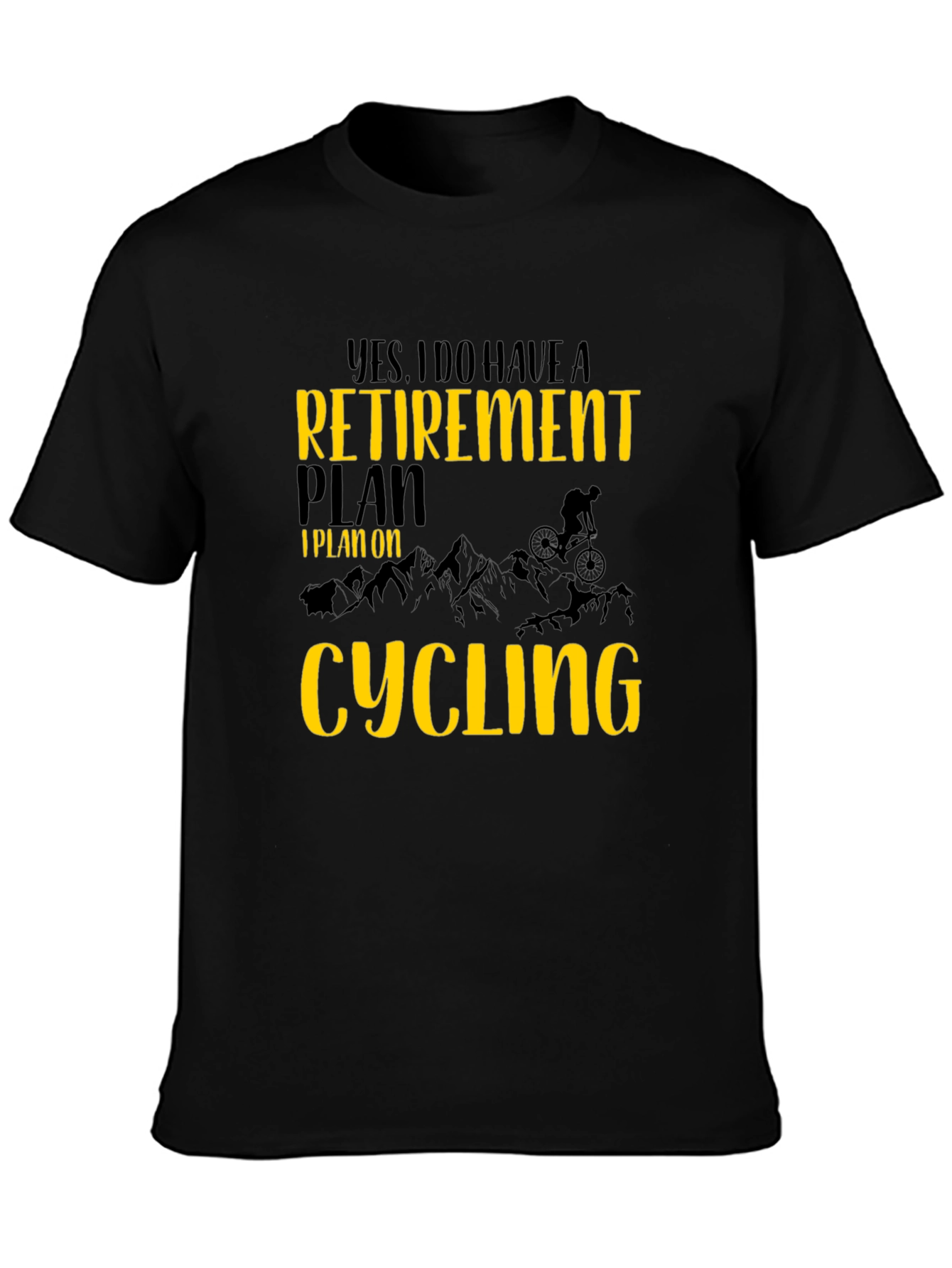Cycling Retirement Plan Graphic Tee