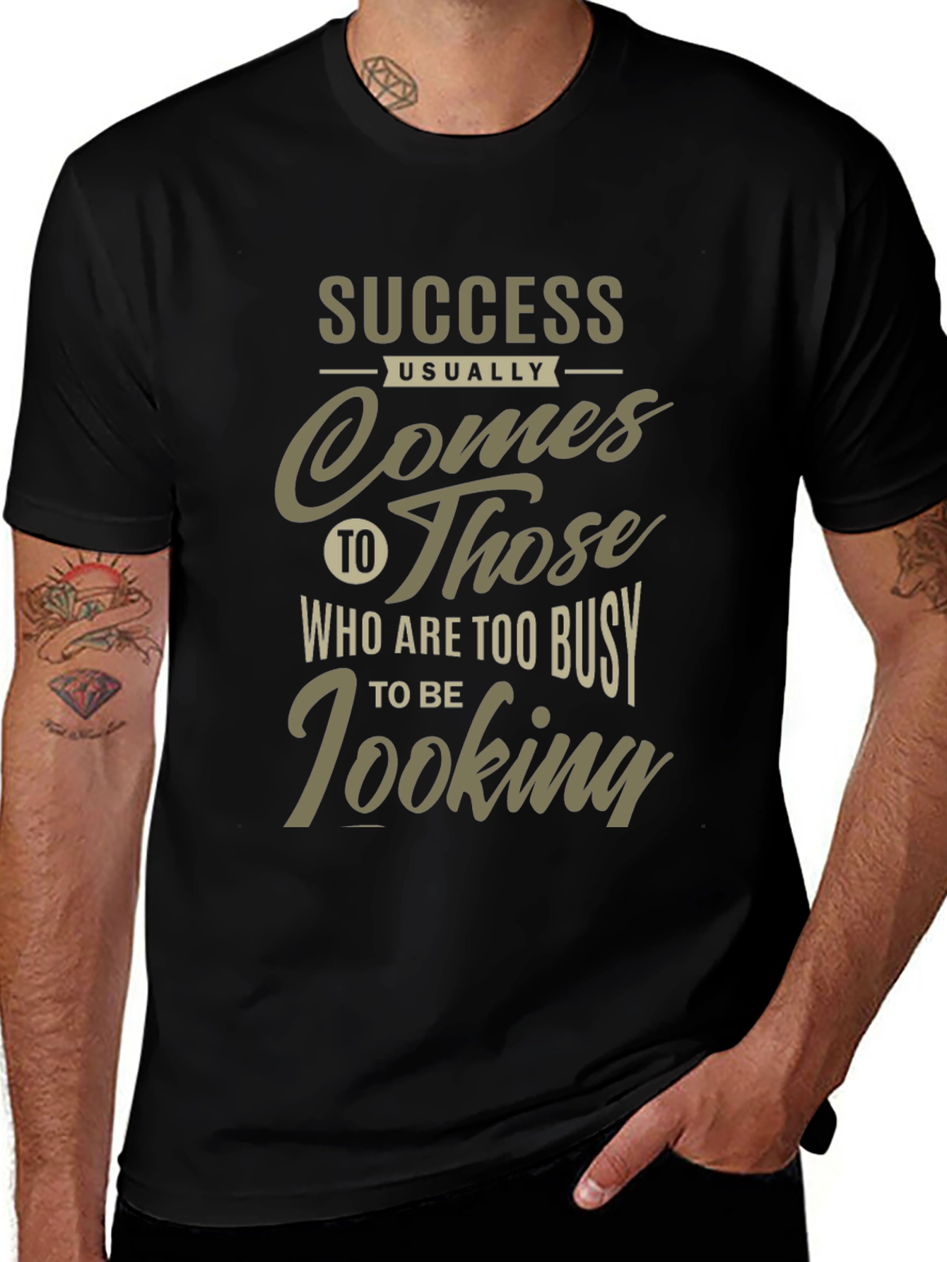 Success Graphic Tee: Busy Looking Slogan Shirt