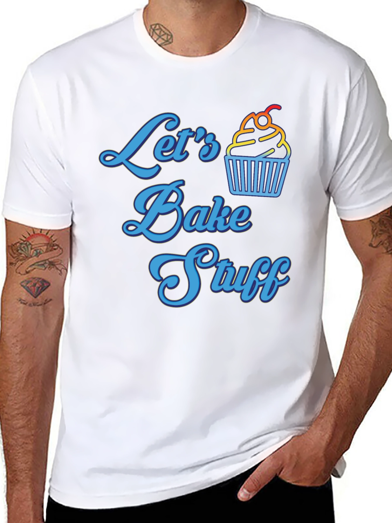 Lets Bake Stuff T-Shirt - Fun Cupcake Design