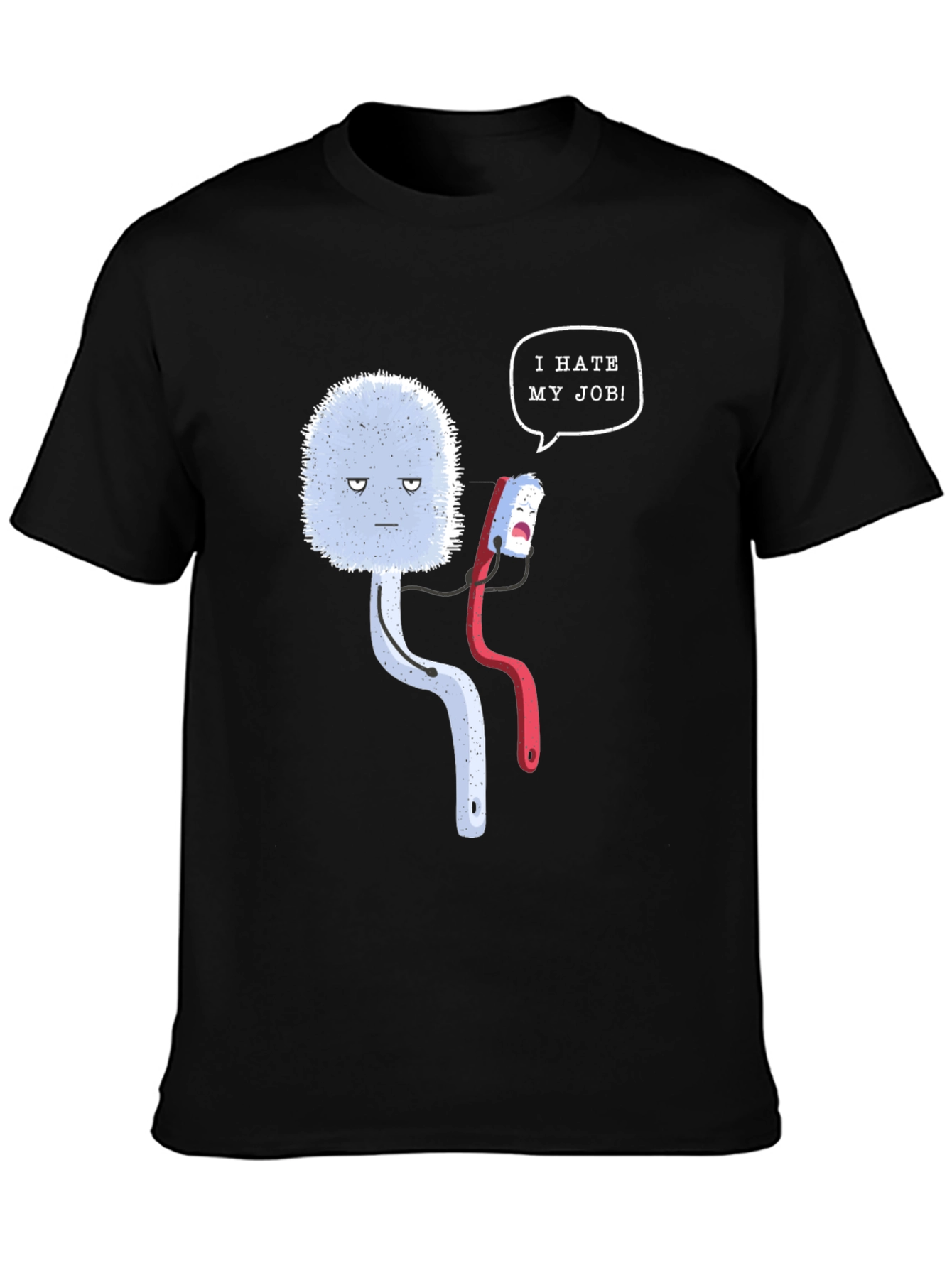 Funny I Hate My Job Toilet Brush Graphic Tee