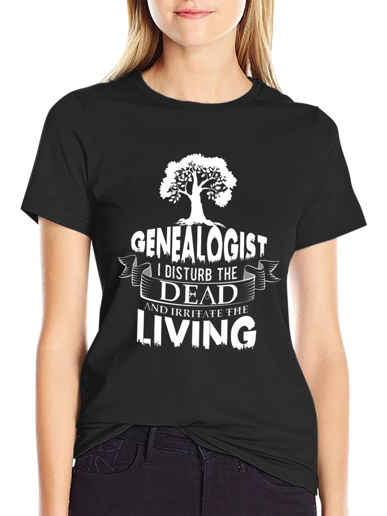 Genealogist T-Shirt: I Disturb the Dead Funny Shirt