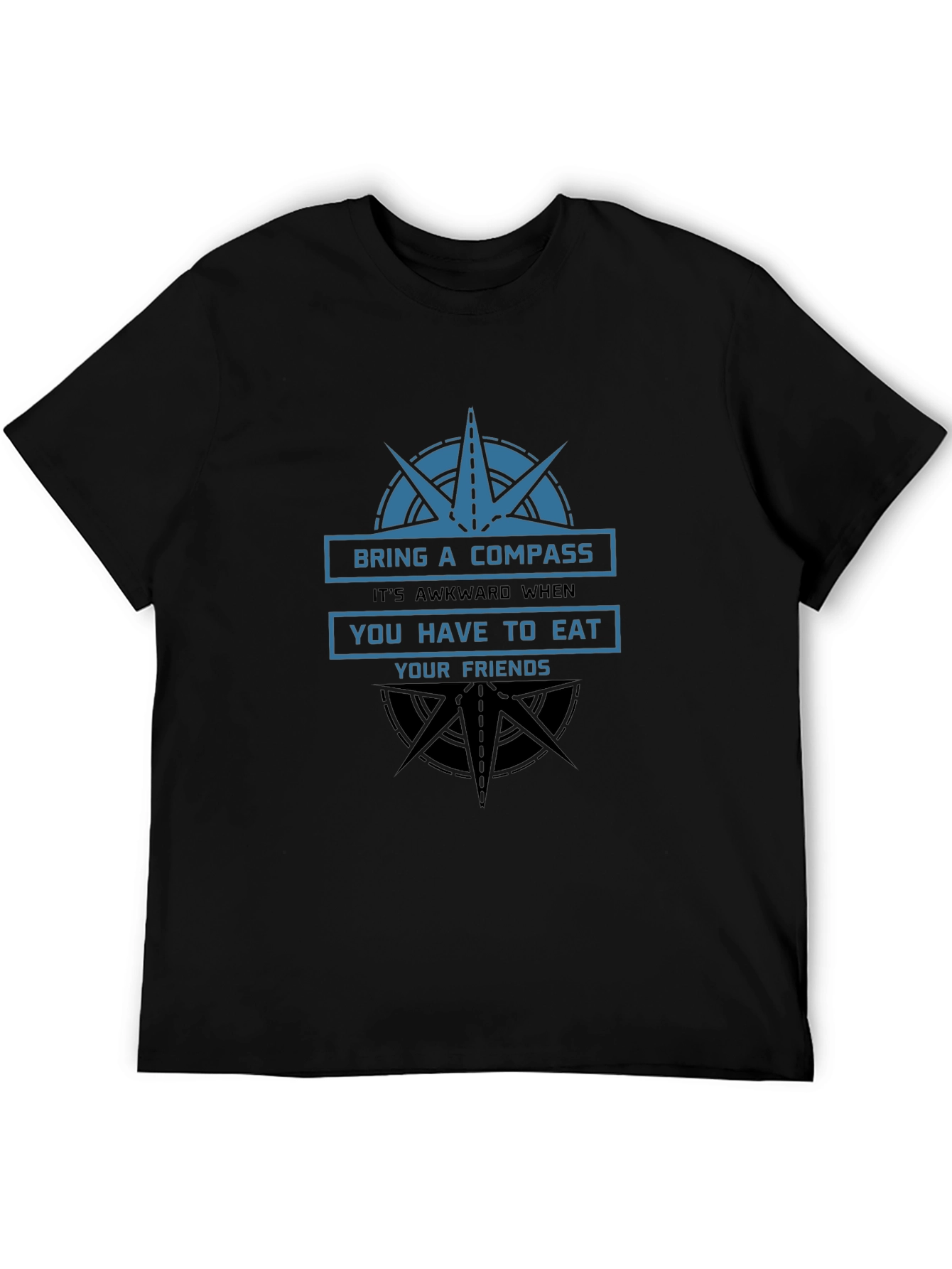 Compass Eat Friends Funny Graphic T-Shirt