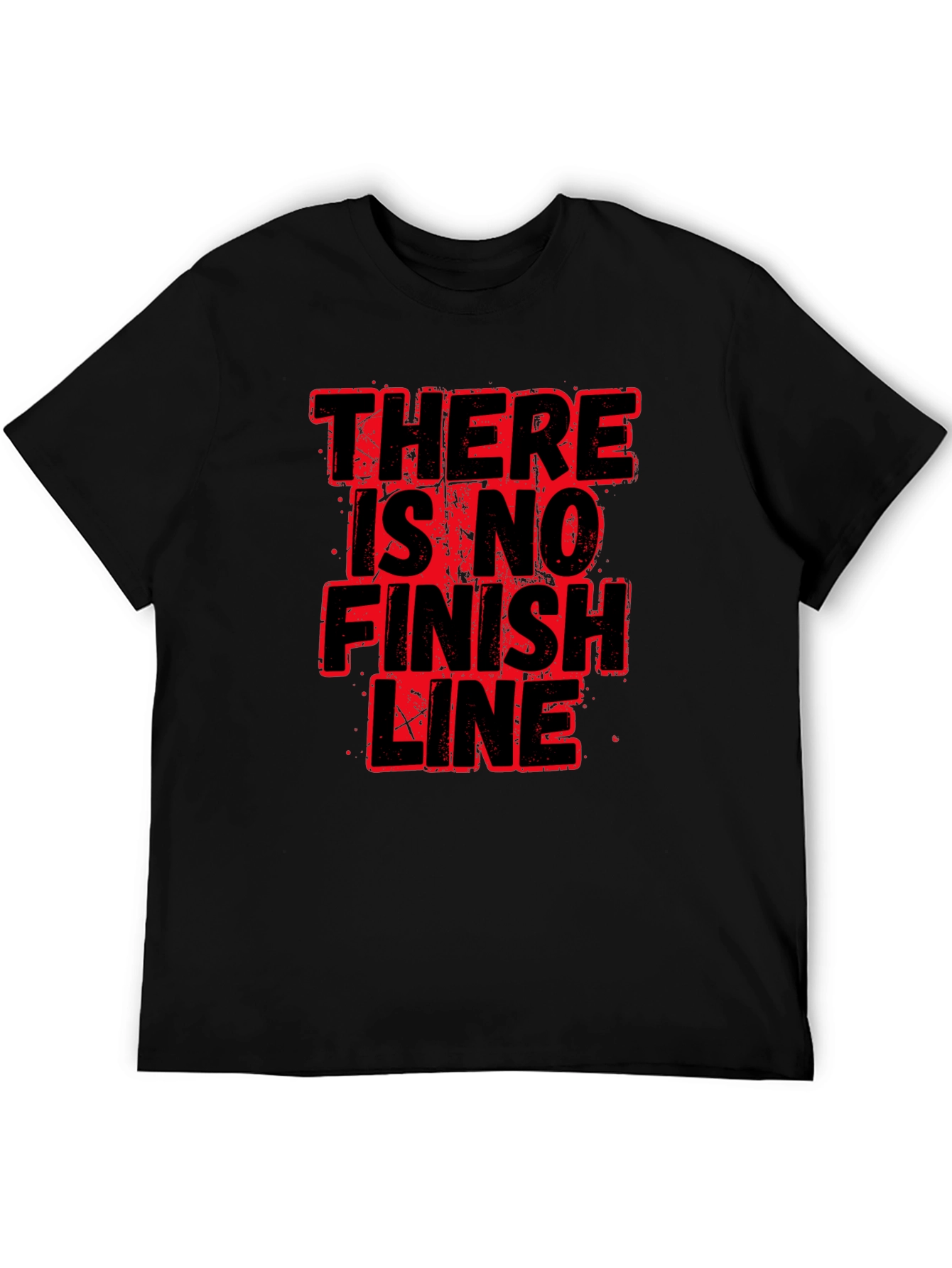 There Is No Finish Line Graphic T-Shirt