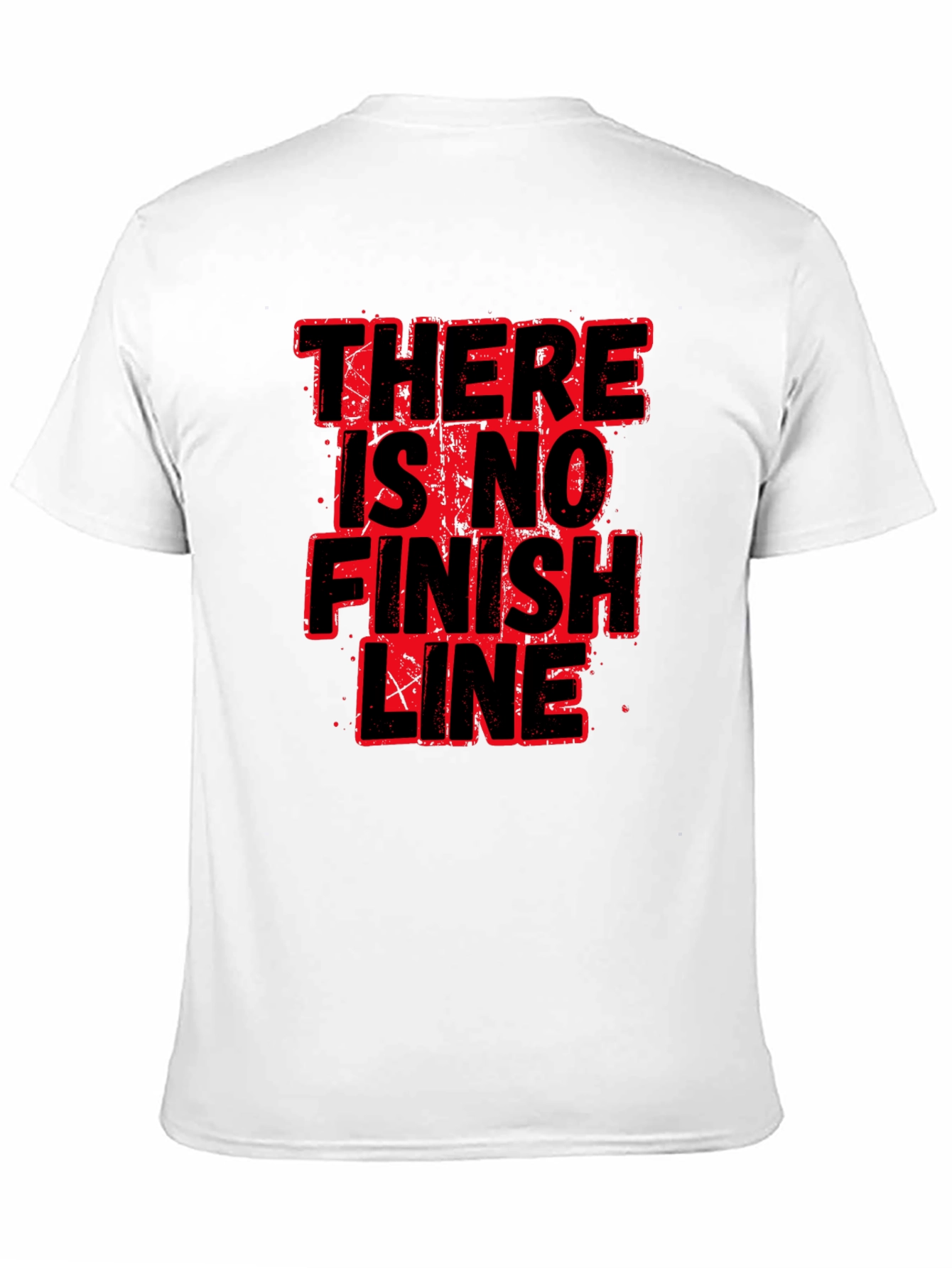 There Is No Finish Line Graphic T-Shirt