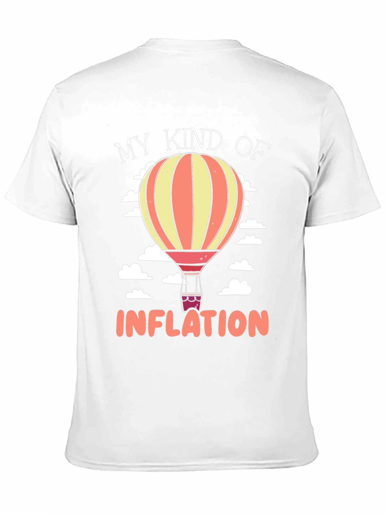 My Kind of Inflation Hot Air Balloon Graphic Tee