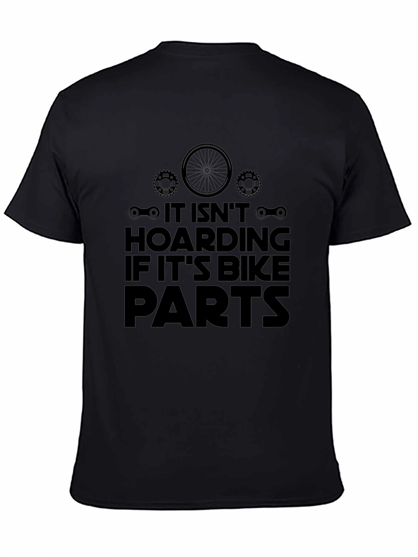 Bike Parts Hoarding T-Shirt - Funny Cycling Tee