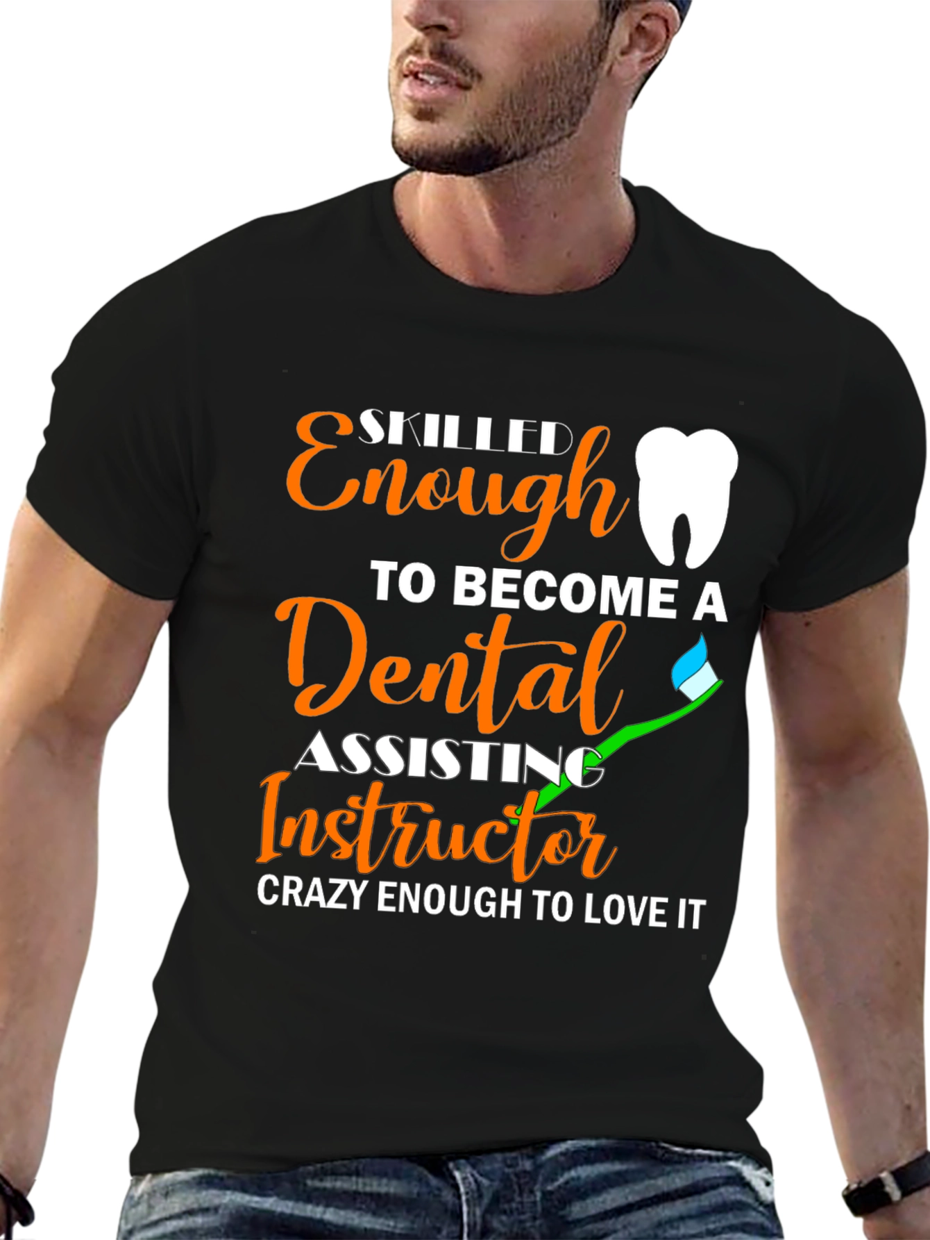 Dental Assisting Instructor Graphic Tee