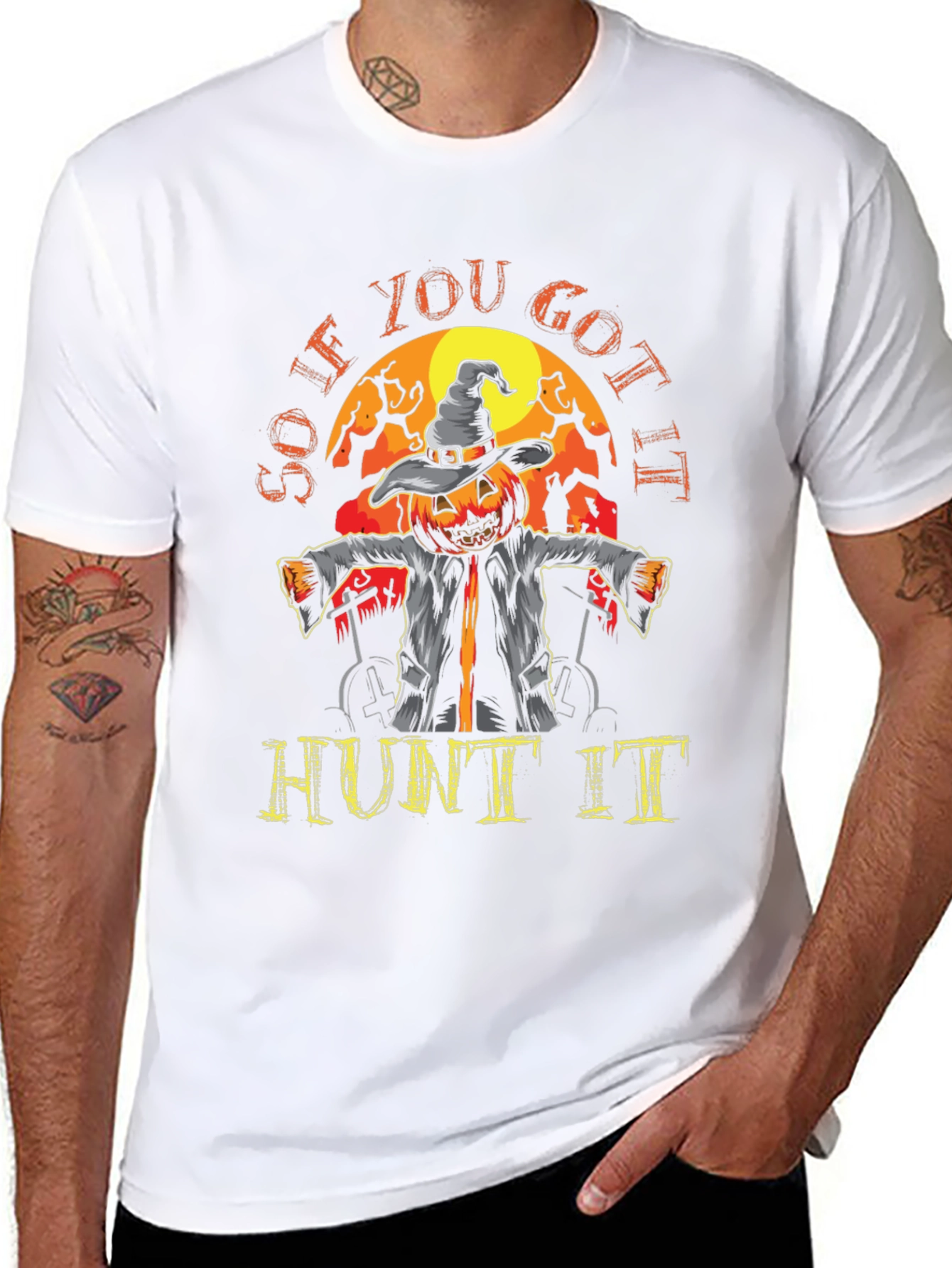 So If You Got It Hunt It Halloween T-Shirt