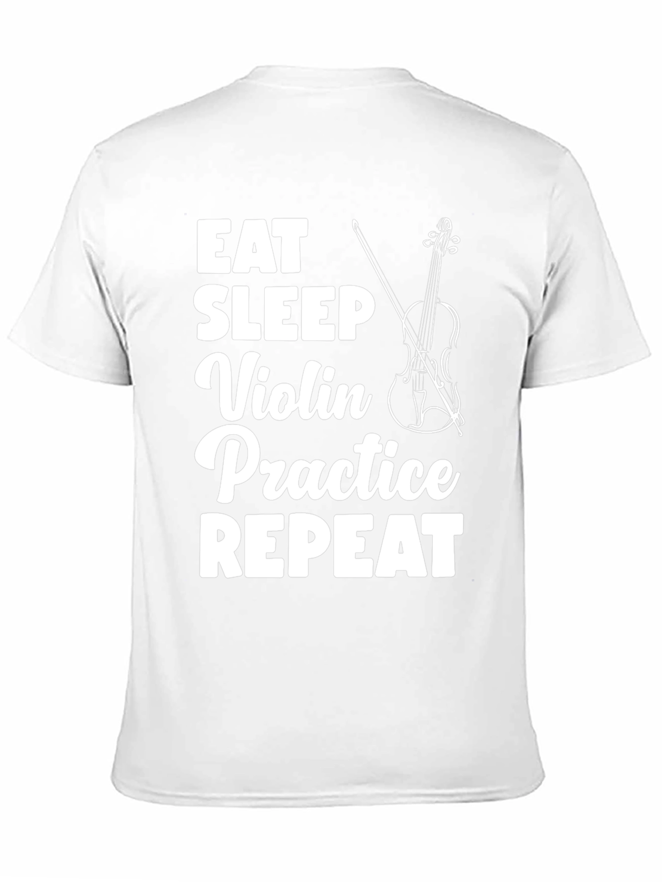 Eat Sleep Violin Practice Repeat Black T-Shirt