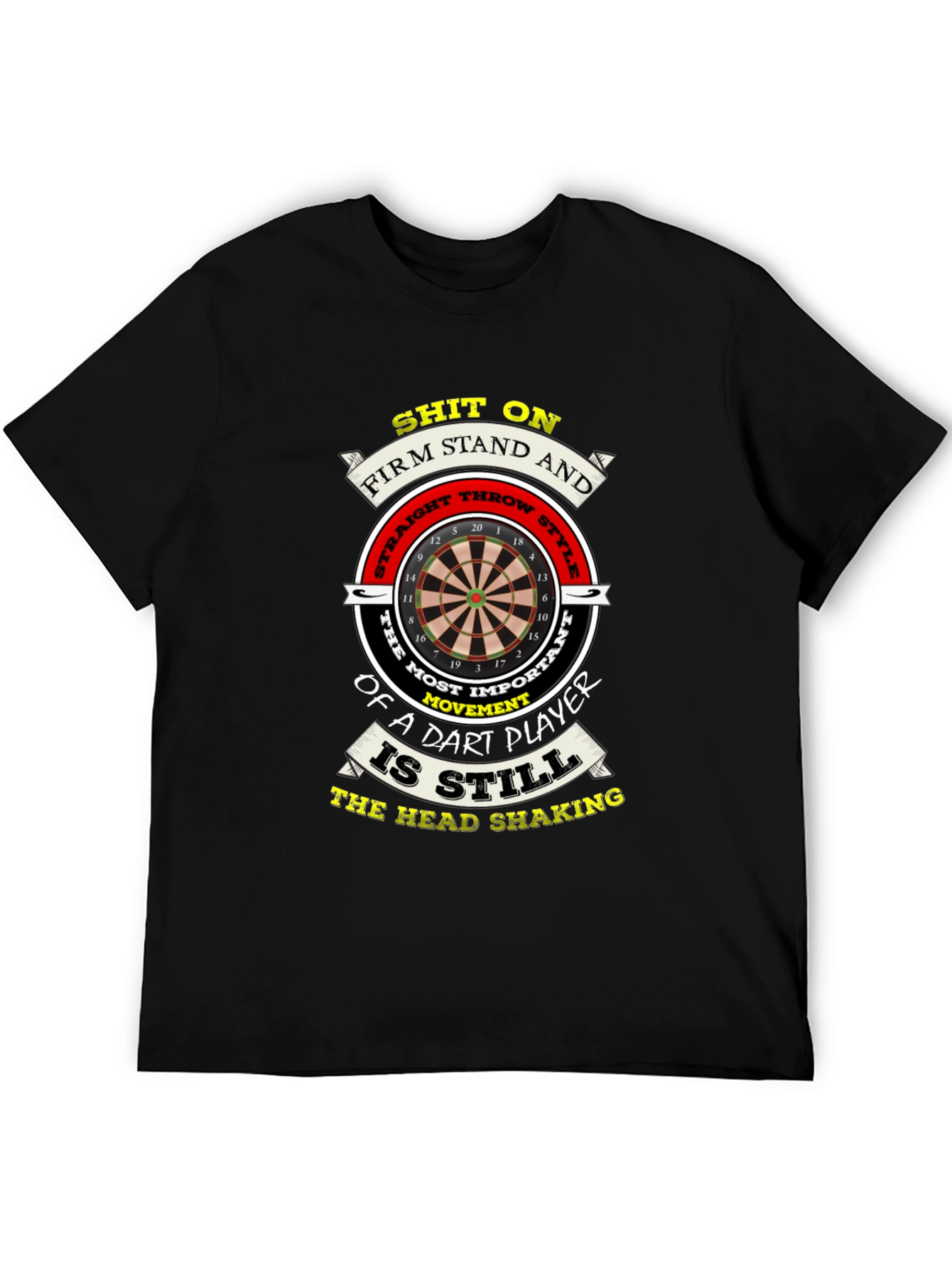 Funny Dart Player T-Shirt - Head Shaking Throw Style