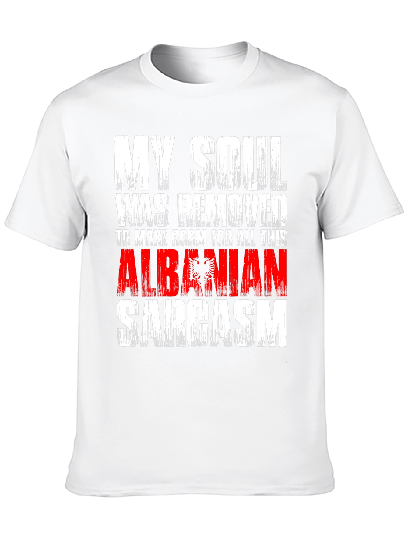 Albanian Sarcasm T-Shirt - Funny Graphic Tee