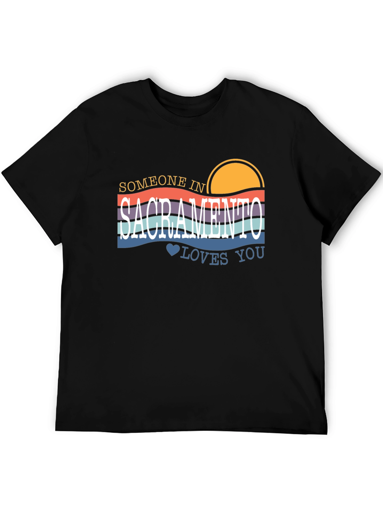 Sacramento Retro T-Shirt - Someone Loves You!