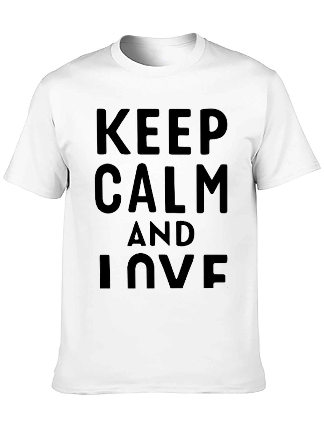 Keep Calm and Love Black T-Shirt