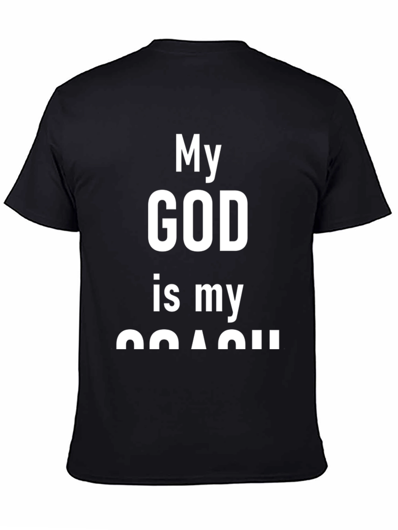 My God is My Coach T-Shirt