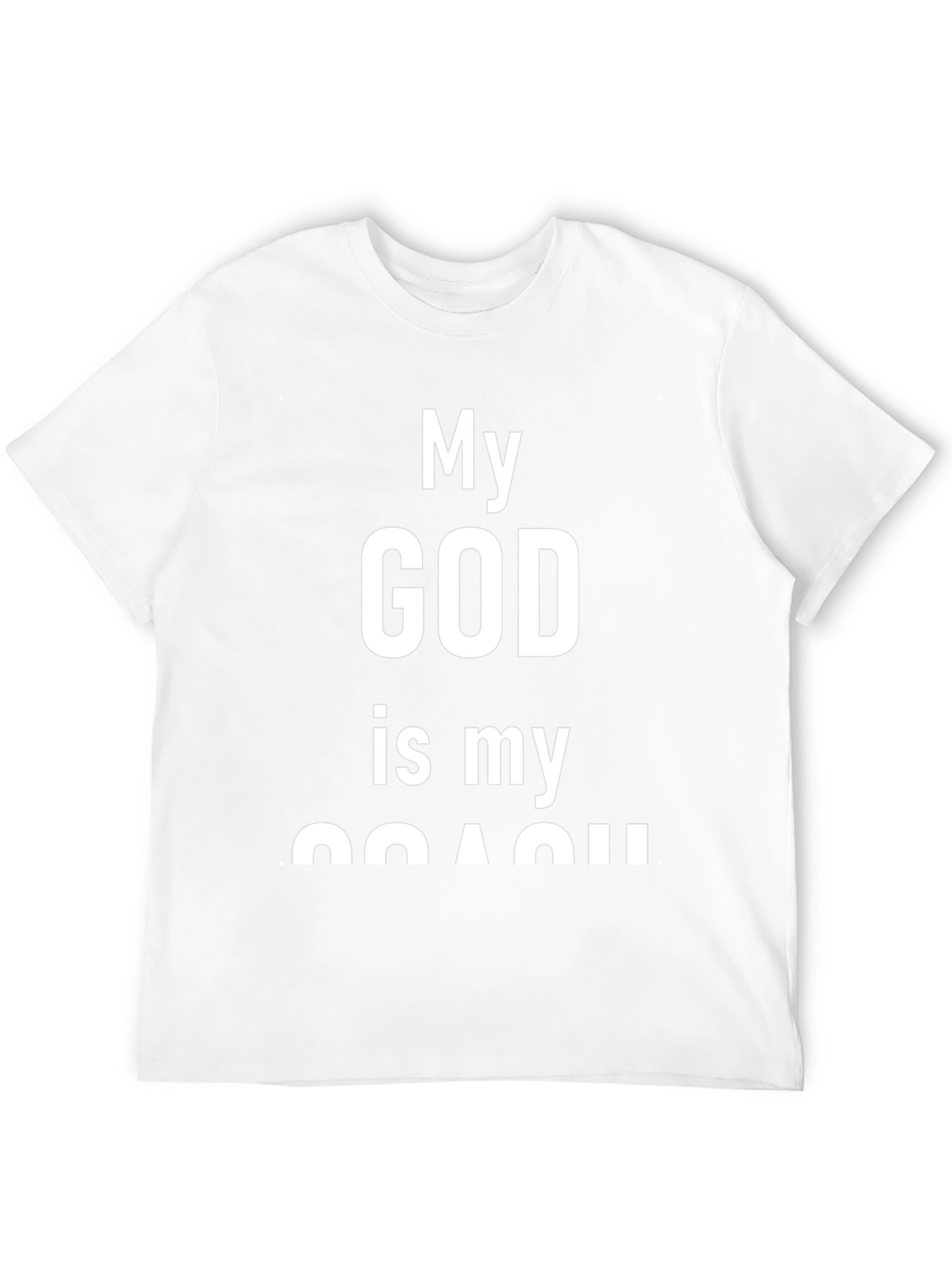 My God is My Coach T-Shirt