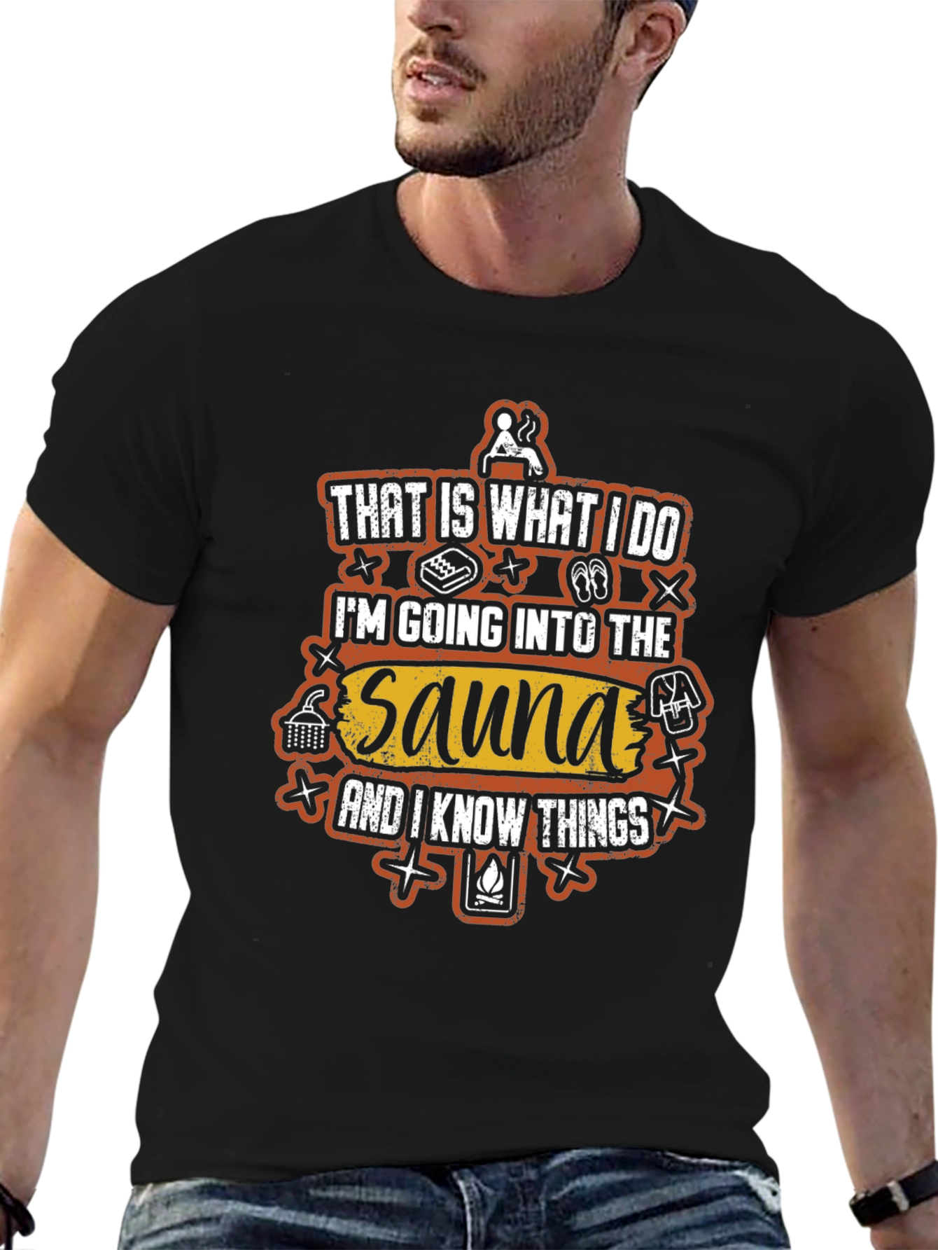 Sauna Lover T-Shirt - Thats What I Do Tee